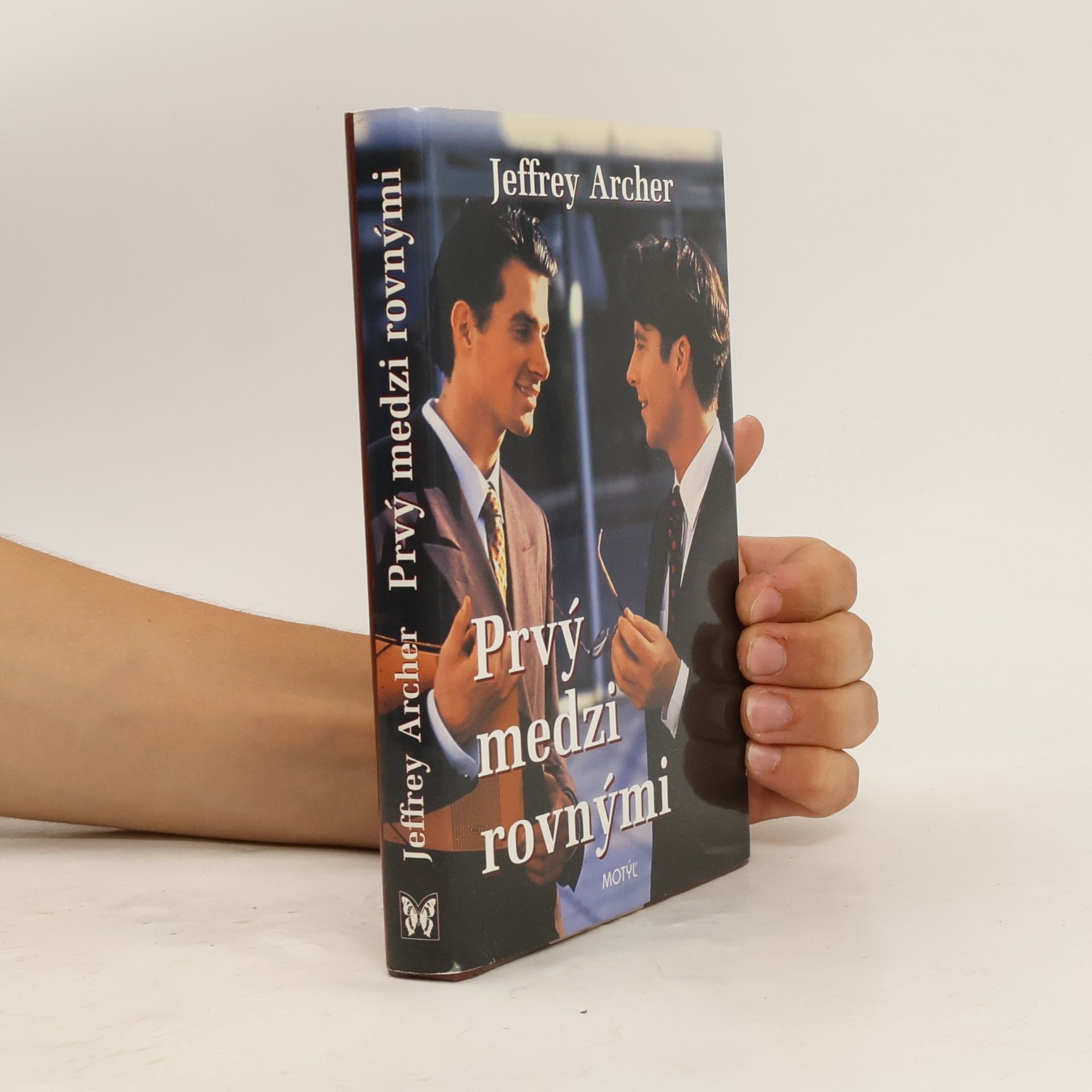Jeffrey Archer Prvý medzi rovnými