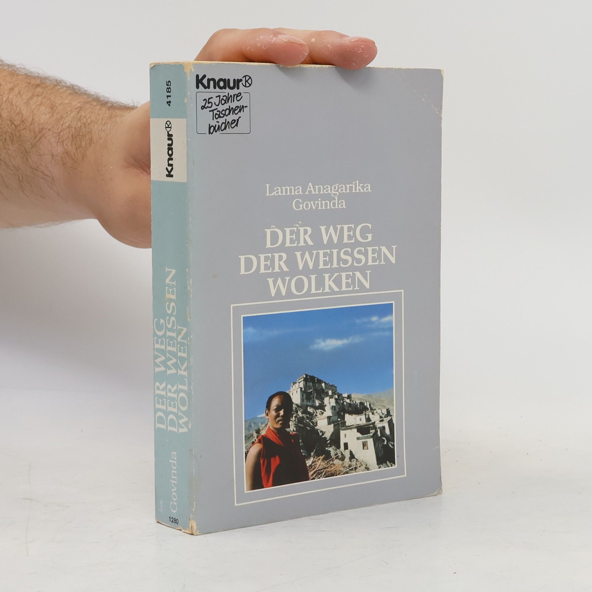 Anagarika Govinda Der Weg der weissen Wolken