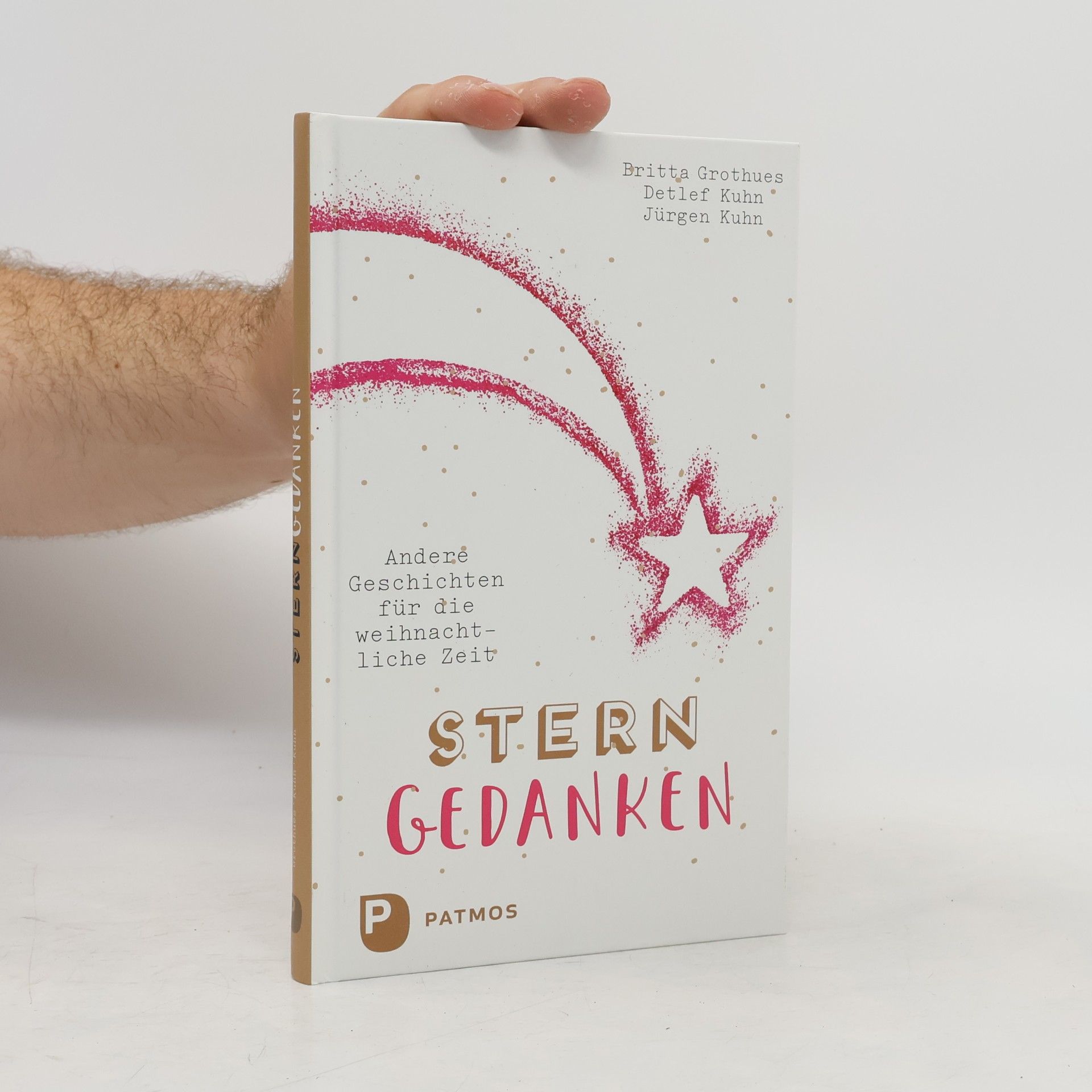 Sterngedanken. Andere Geschichten für die weihnachtliche Zeit