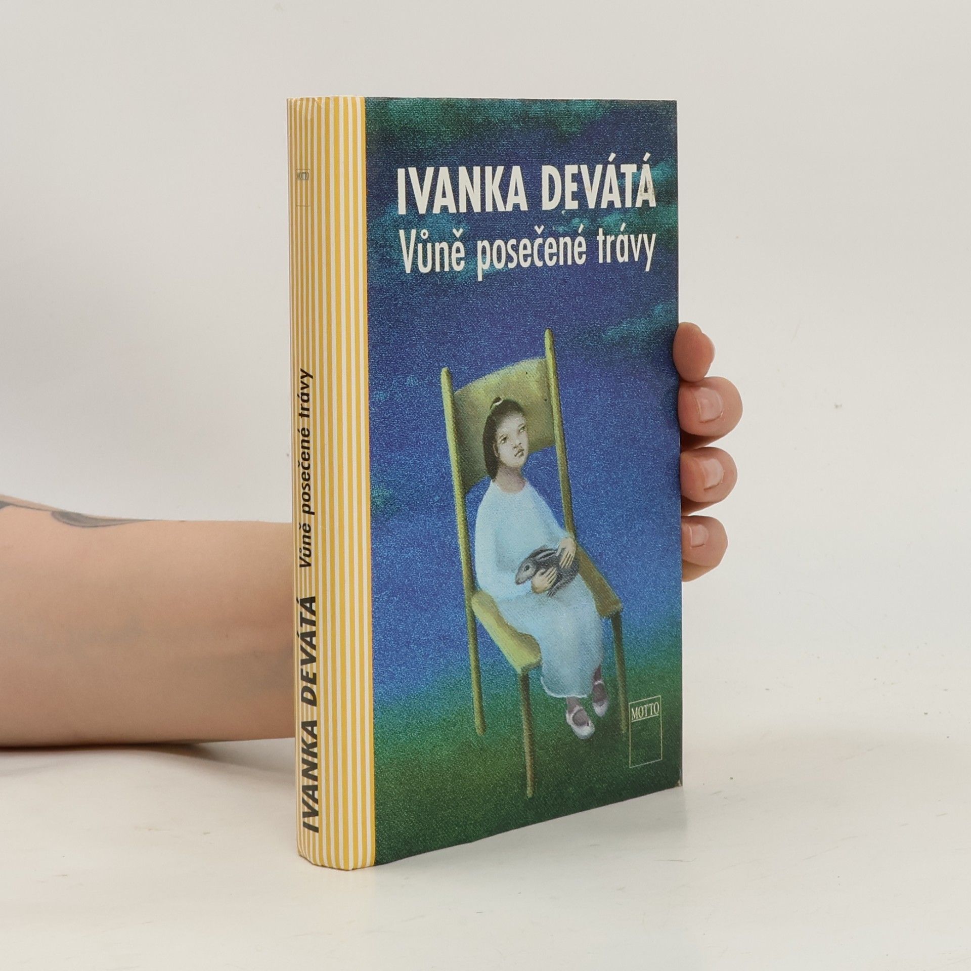 Ivanka Devátá Vůně posečené trávy