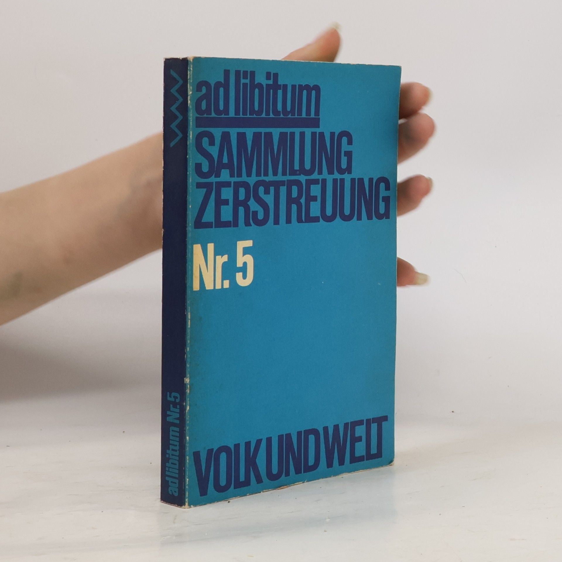 Ad libitum, Sammlung Zerstreuung Volk und Welt. Nr. 5