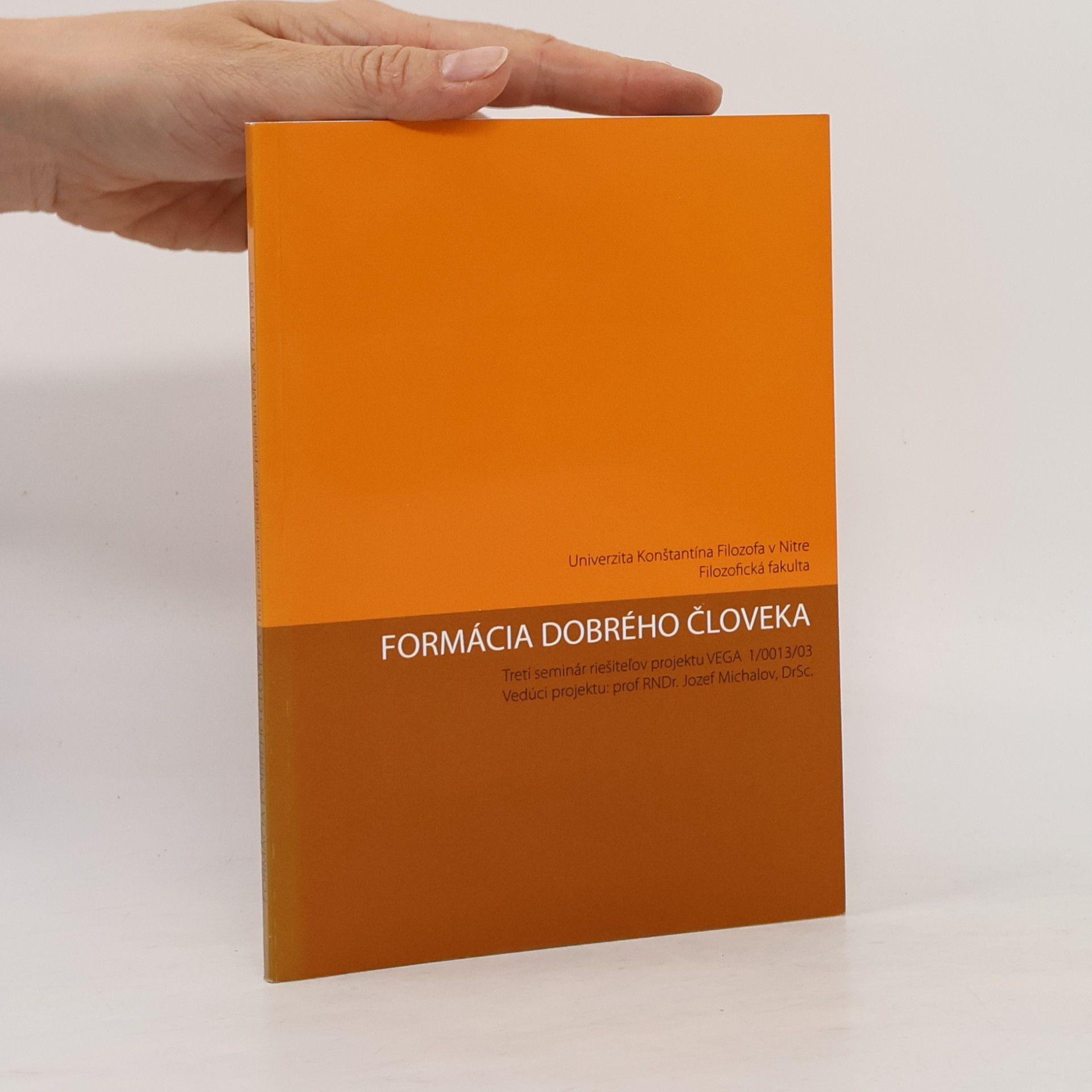Jozef Michalov Formácia dobrého človeka