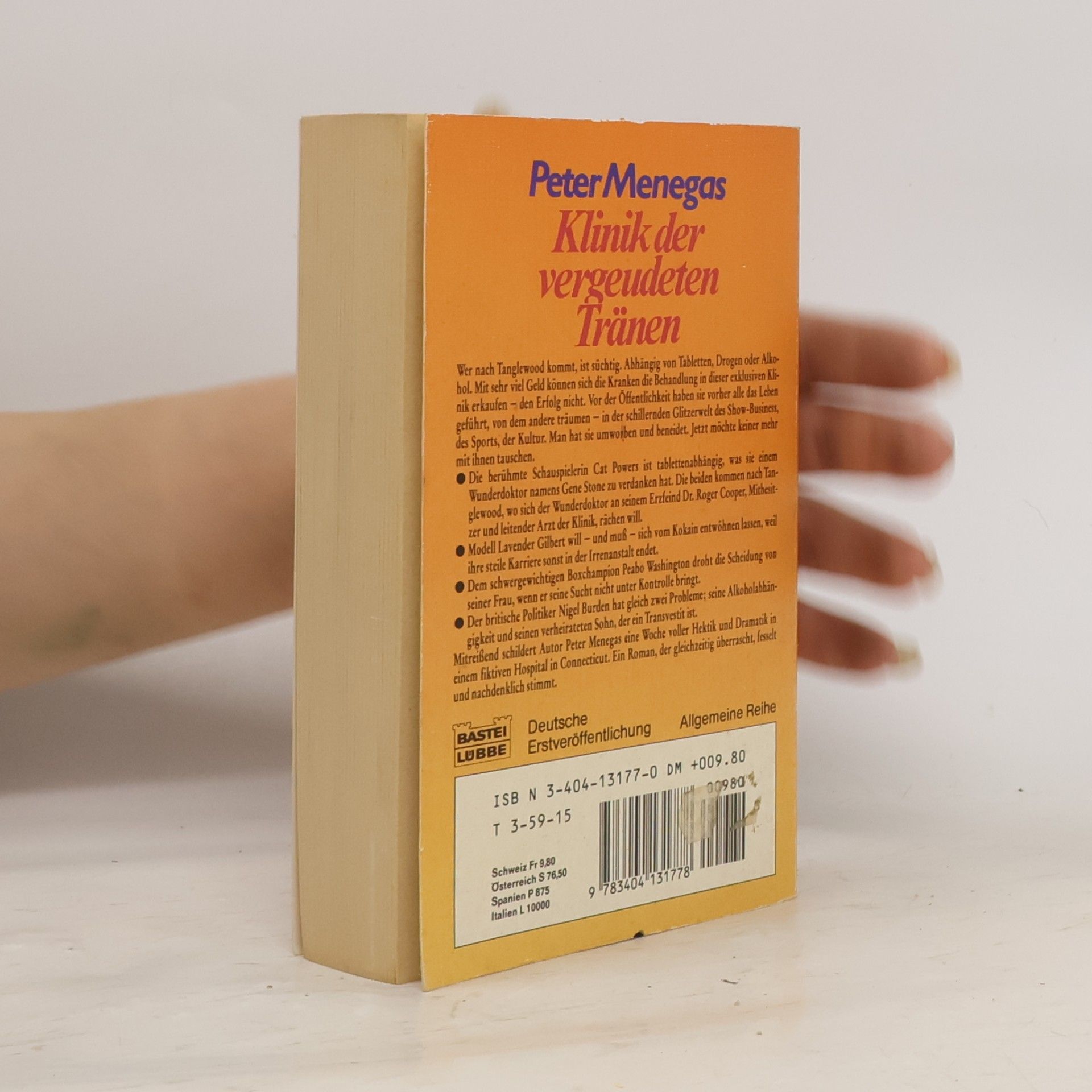 Peter Menegas Klinik der vergeudeten Tränen. Roman