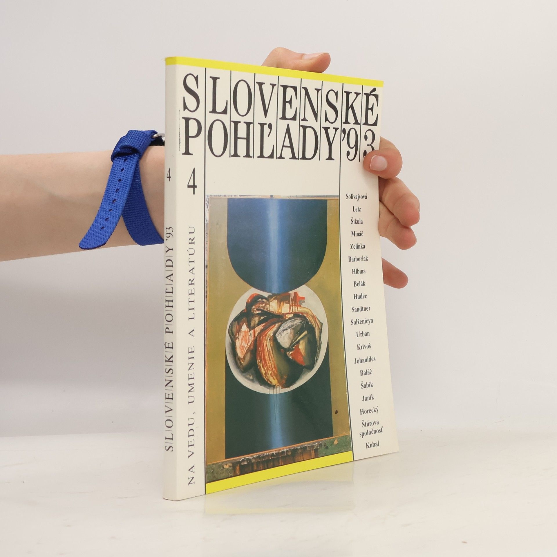 kolektiv Slovenské pohľady na literatúru, umenie a život. 4/1993