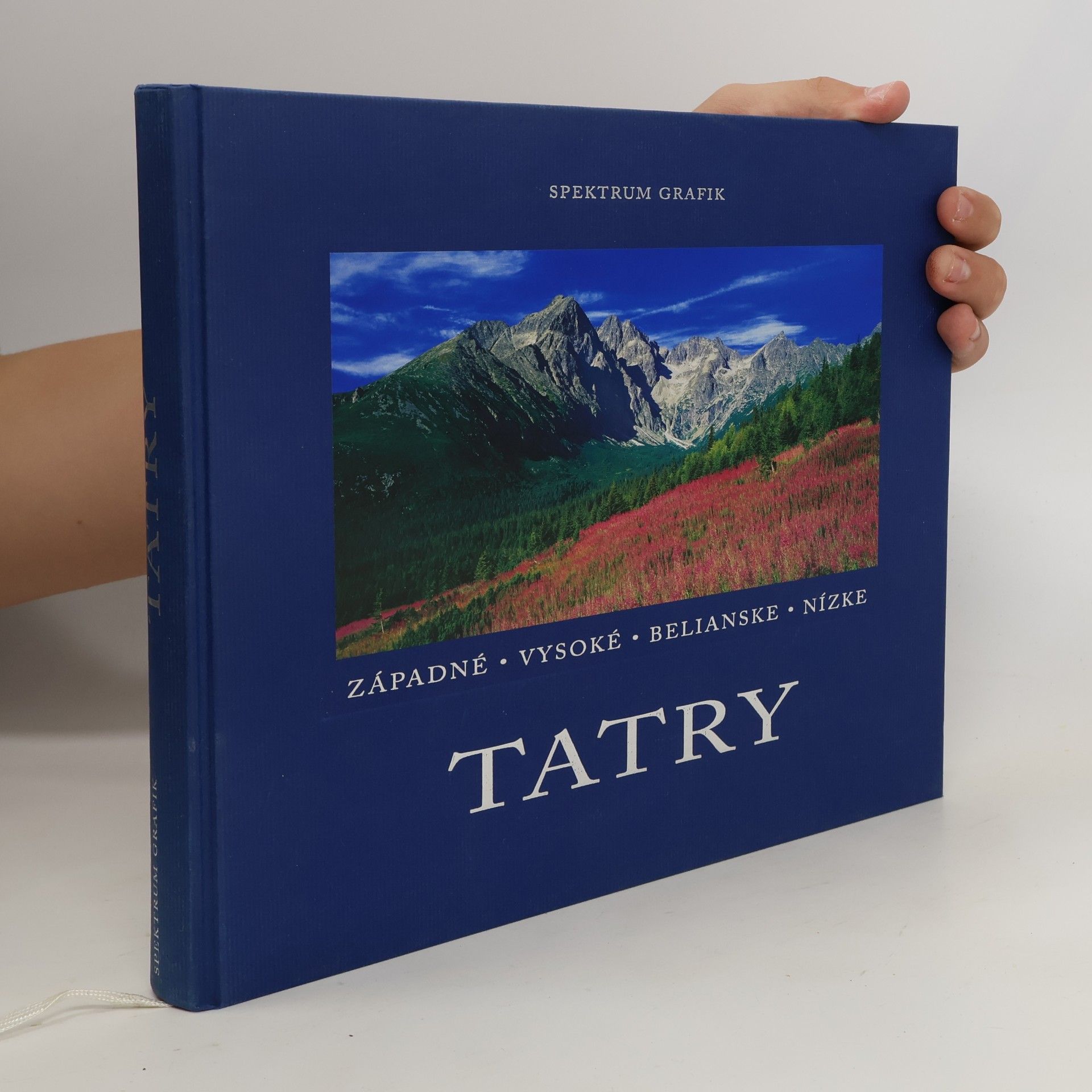 Stano Bellan Tatry : Západné, Vysoké, Belianske, Nízke