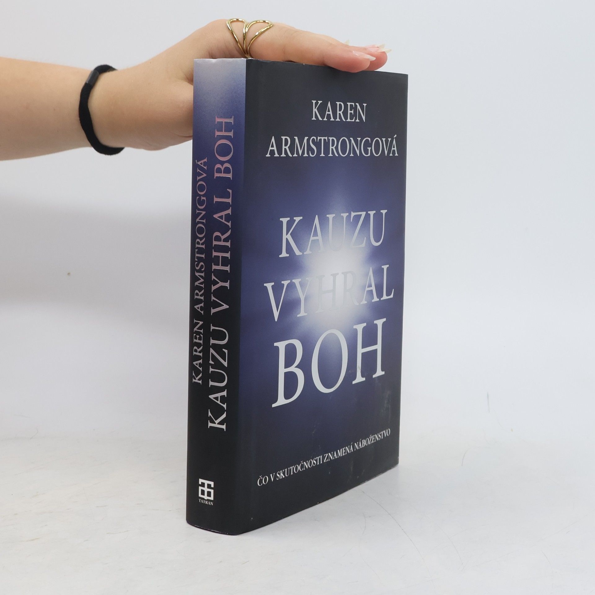 Karen Armstrong Kauzu vyhral Boh