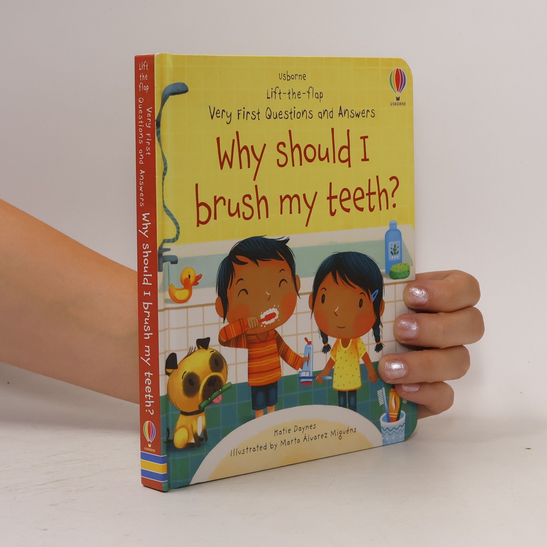 Katie Daynes Why Should I Brush My Teeth?