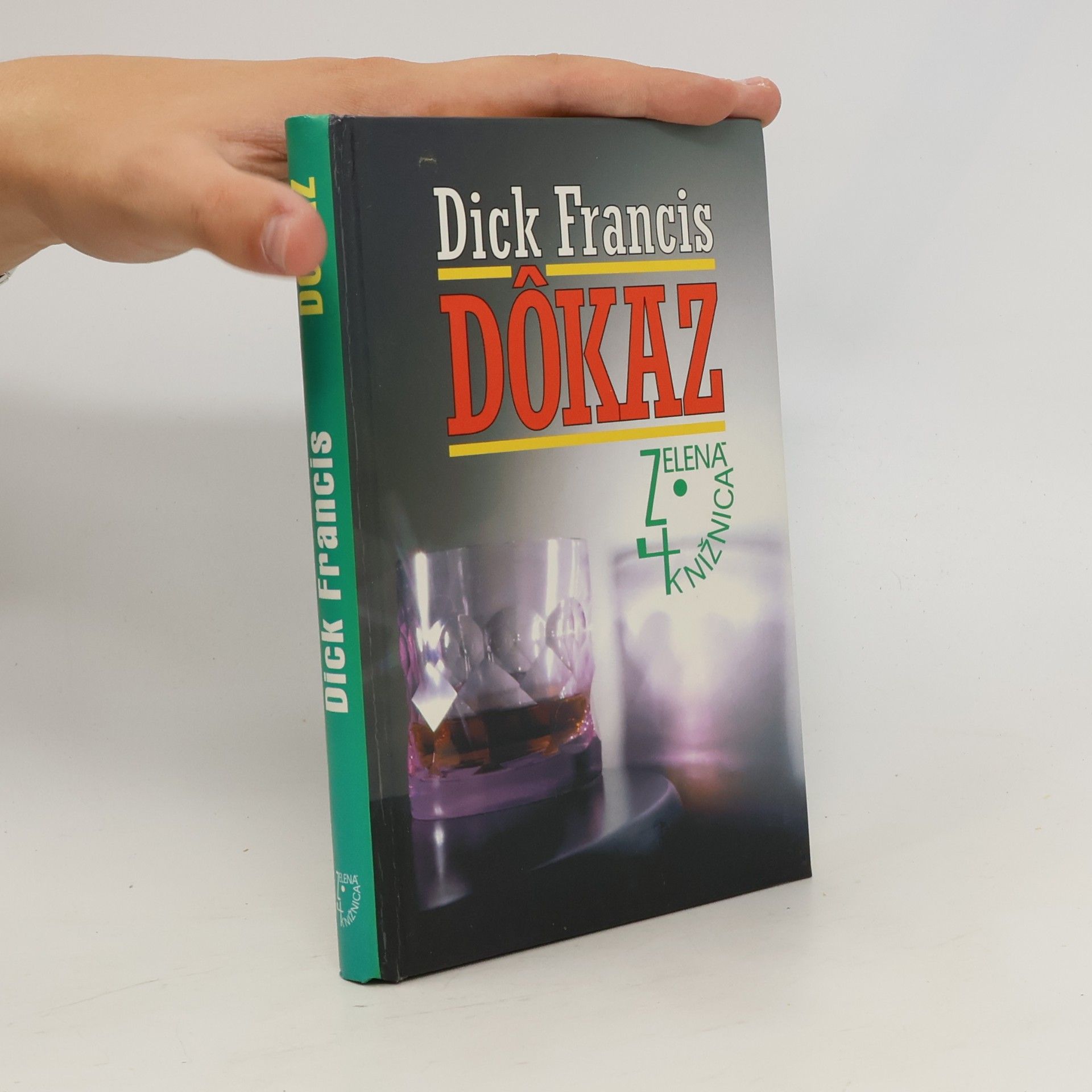 Dick Francis Dôkaz