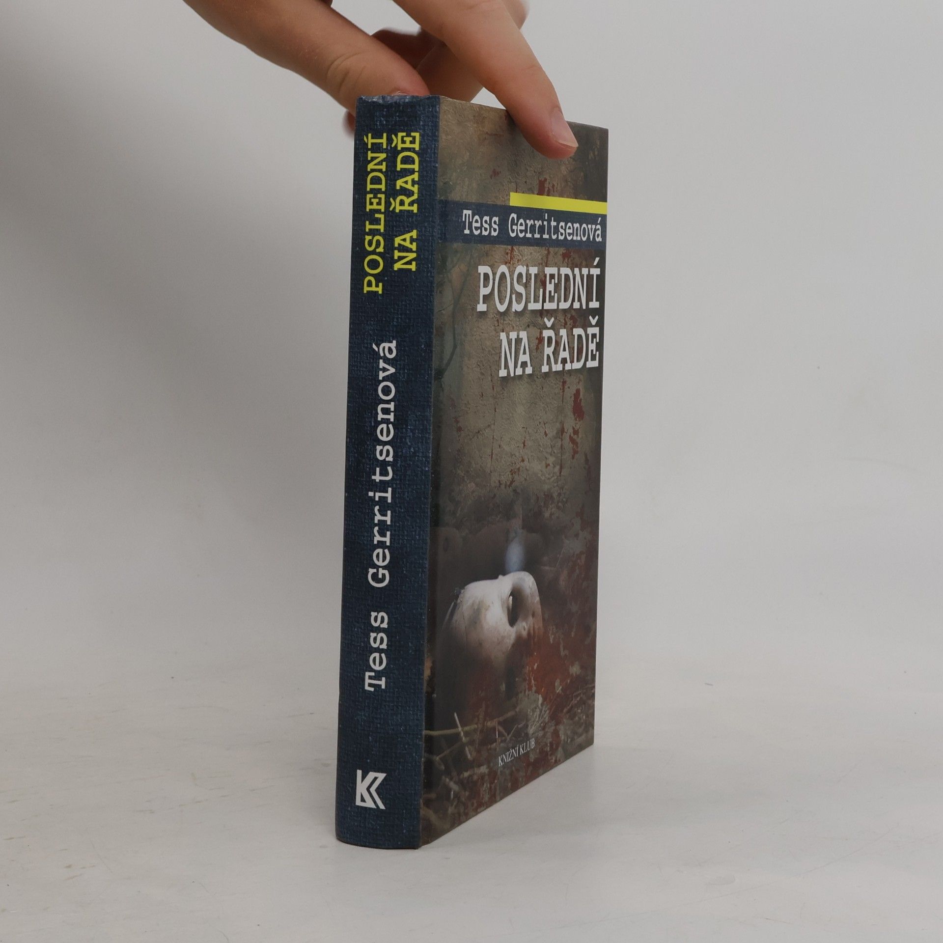 Tess Gerritsen Poslední na řadě
