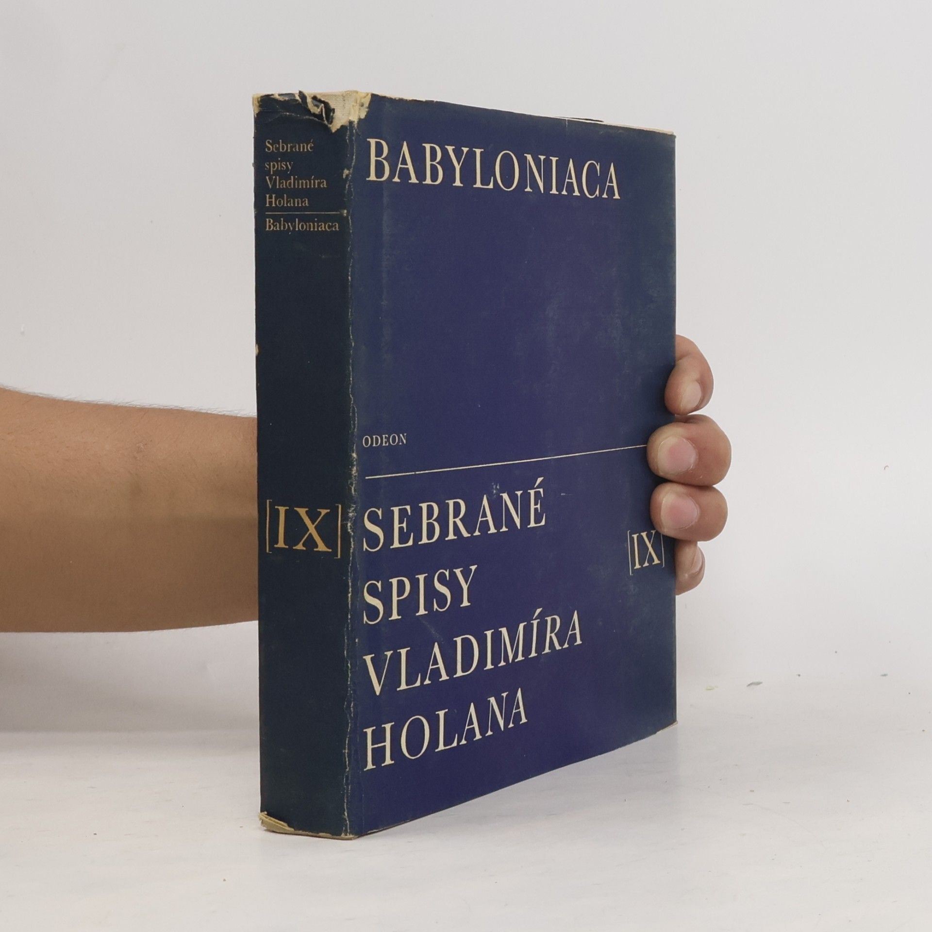 Vladimír Justl Sebrané spisy Vladimíra Holana IX. Babyloniaca