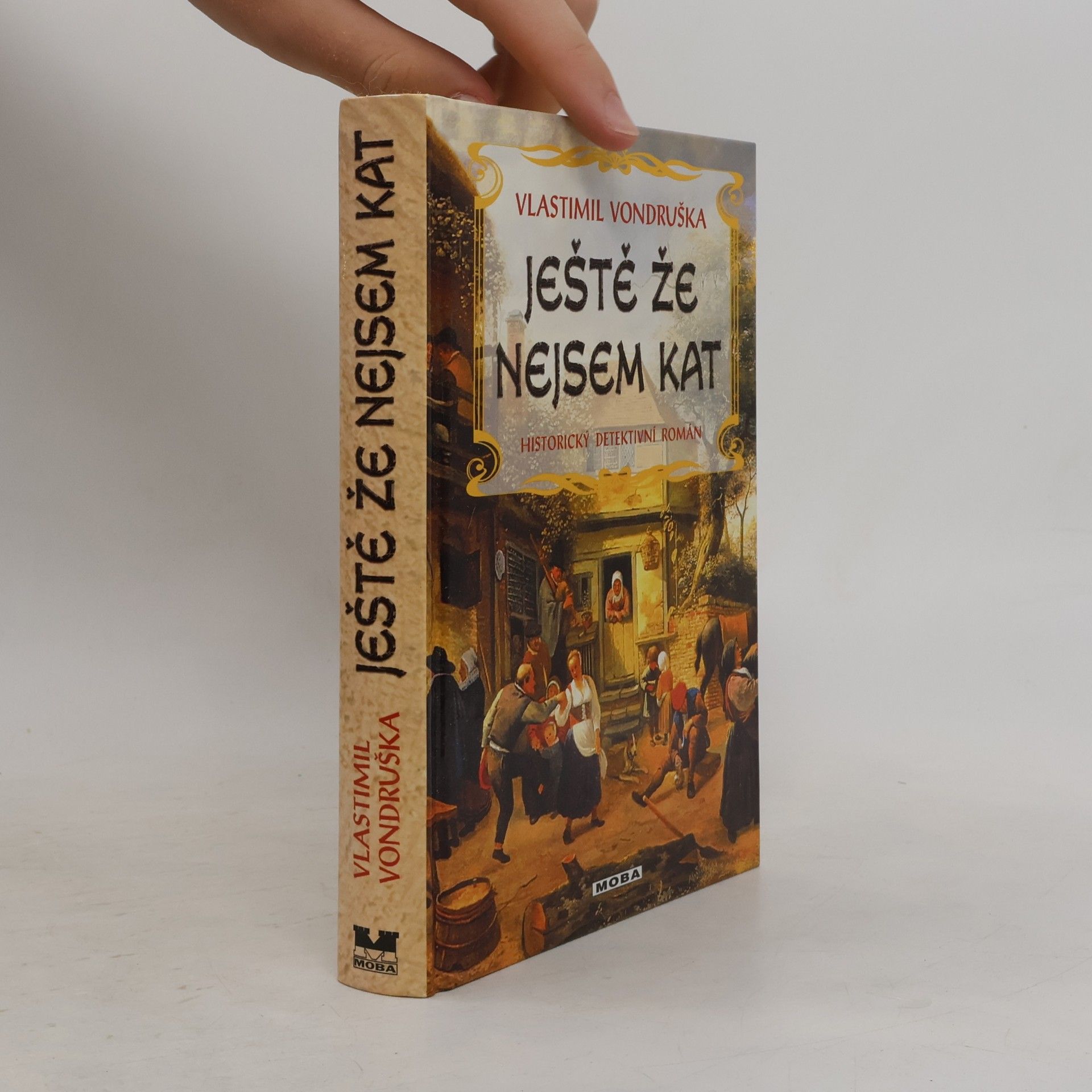 Vlastimil Vondruška Ještě že nejsem kat