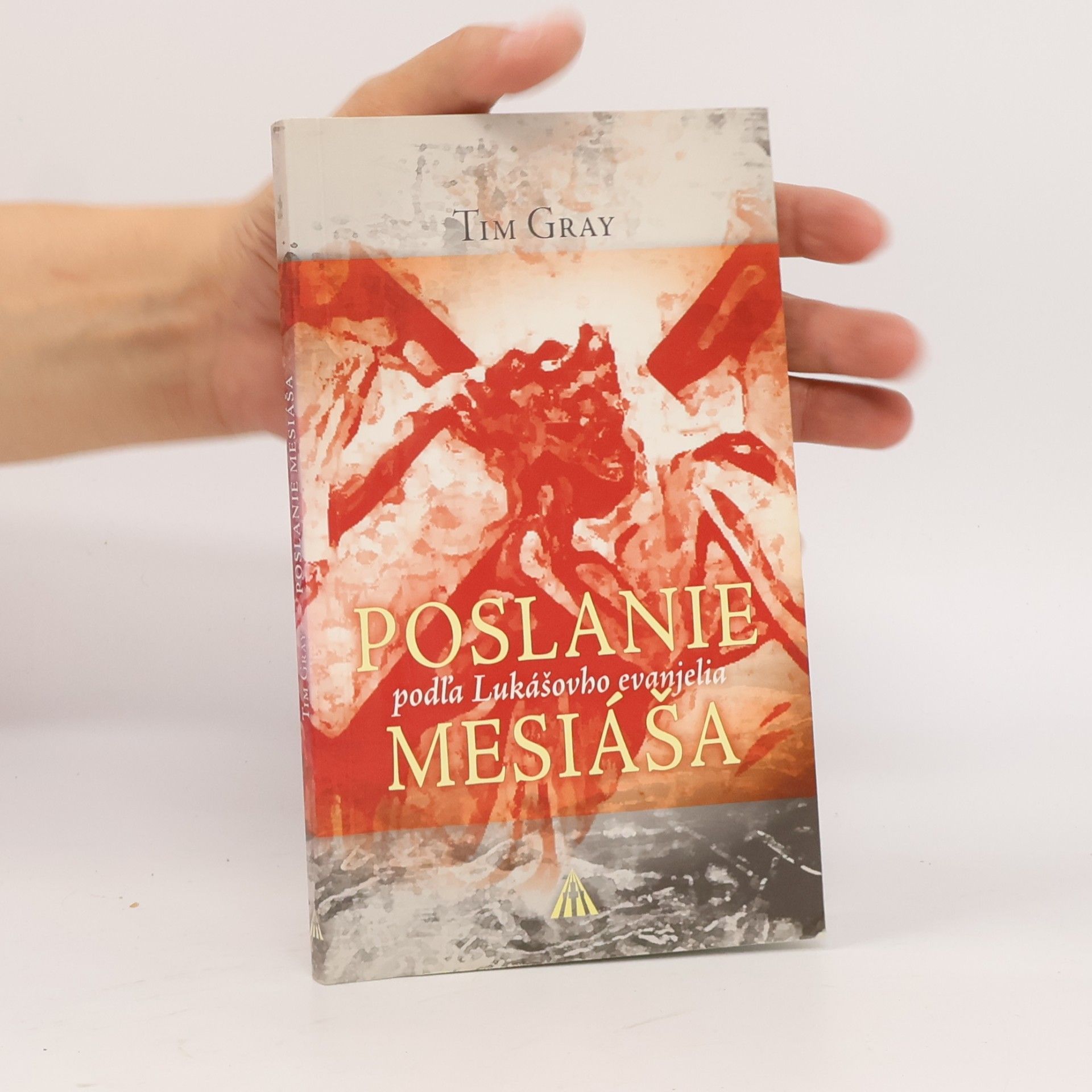 Gray Tim Poslanie Mesiáša