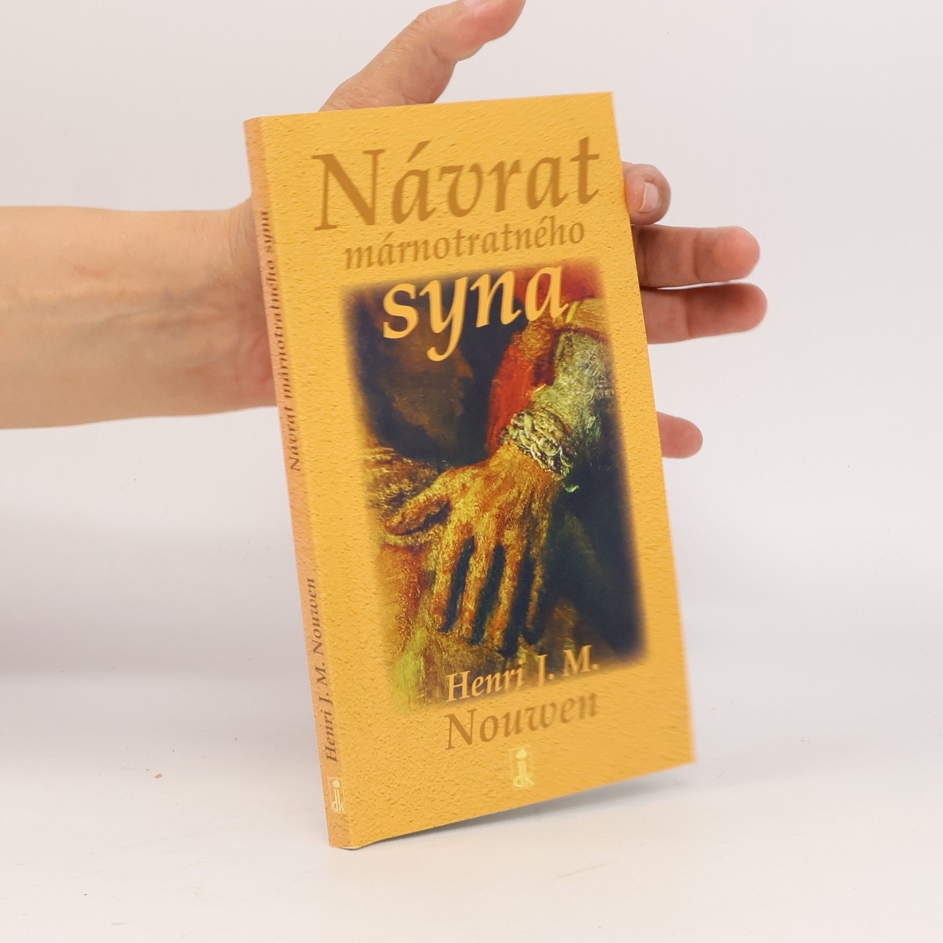 Henri J. M. Nouwen Návrat márnotratného syna