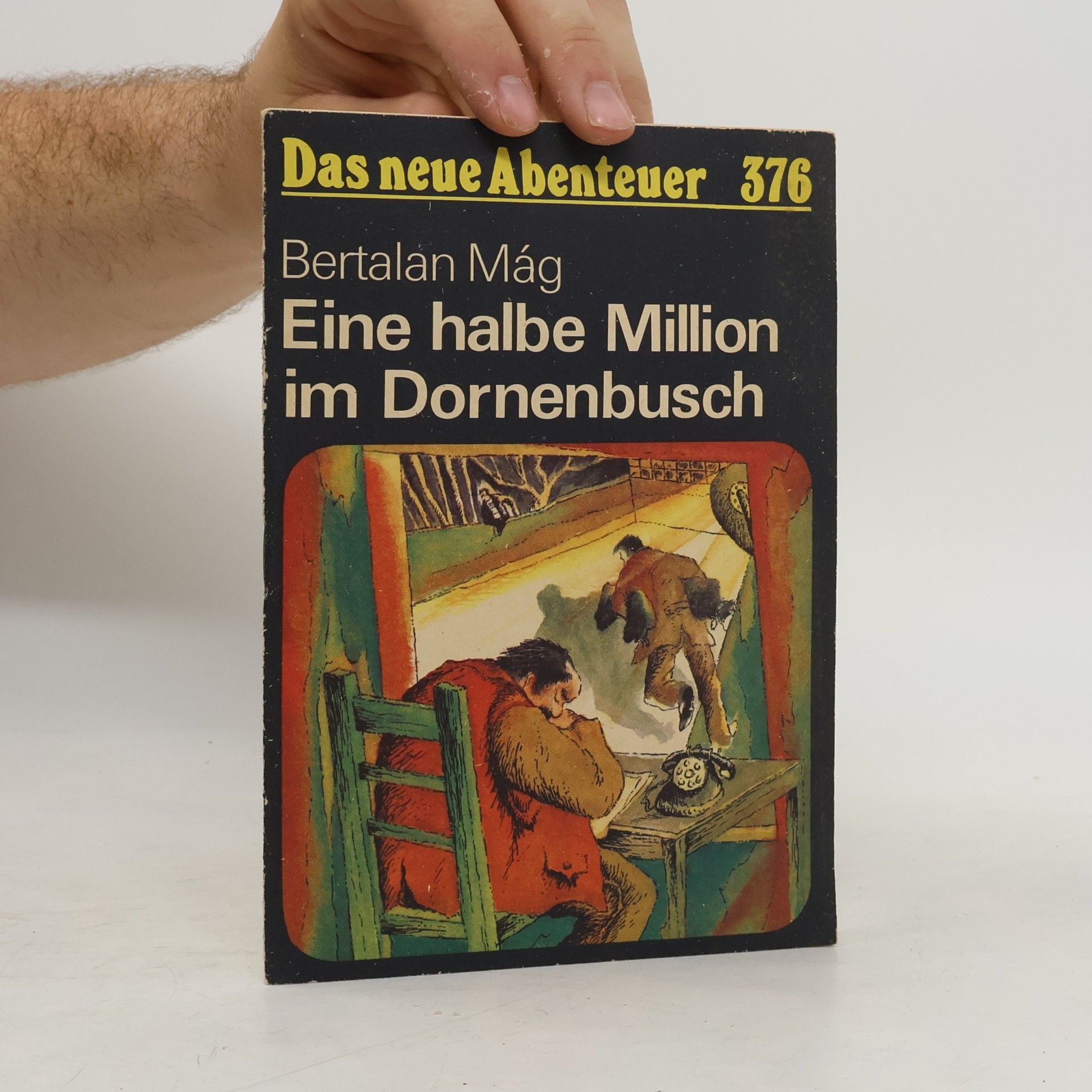 Eine halbe Million im Dornenbusch
