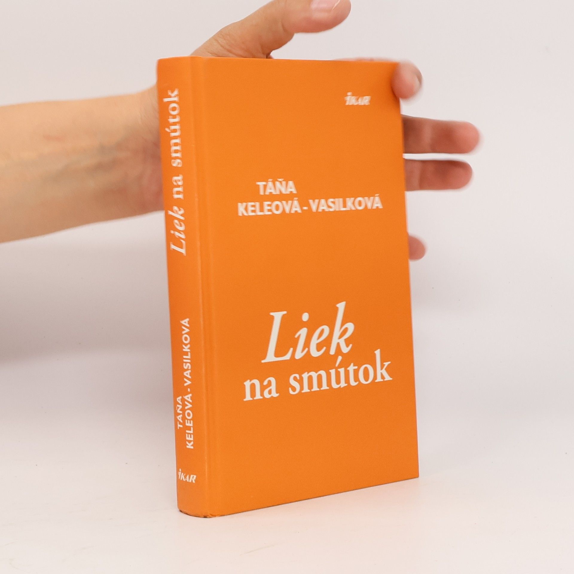 Táňa Keleová Vasilková Liek na smútok