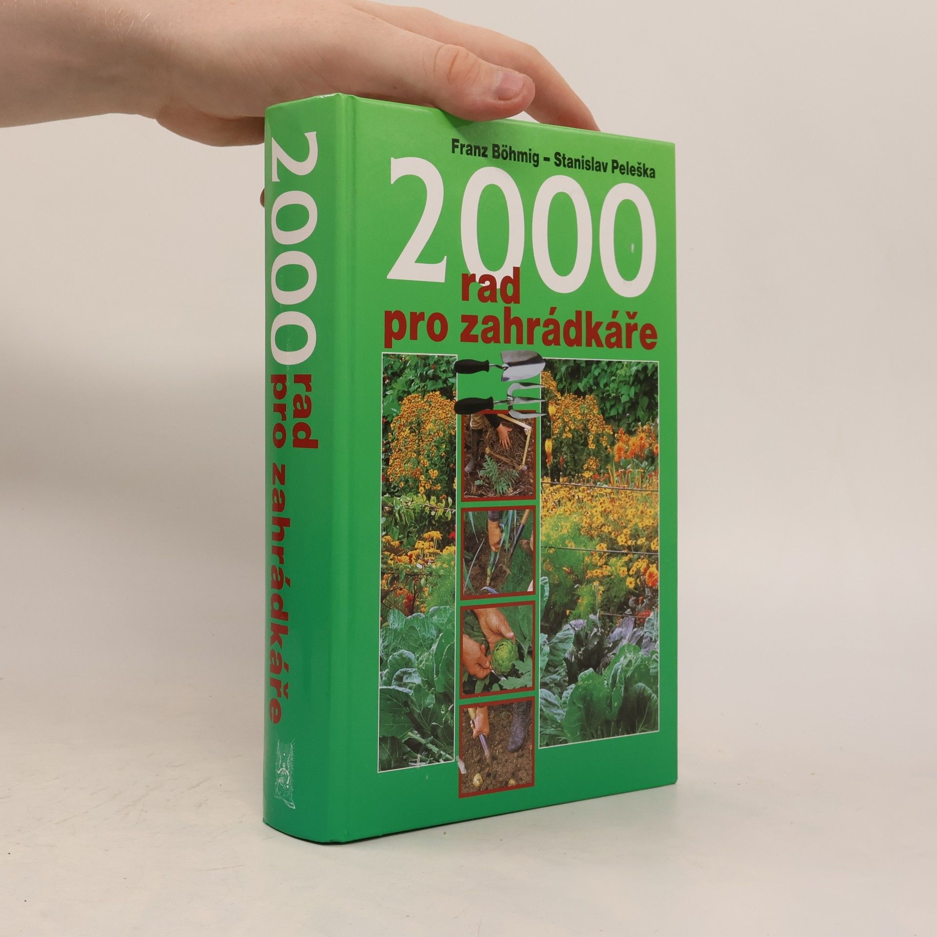 Stanislav Peleška 2000 rad pro zahrádkáře