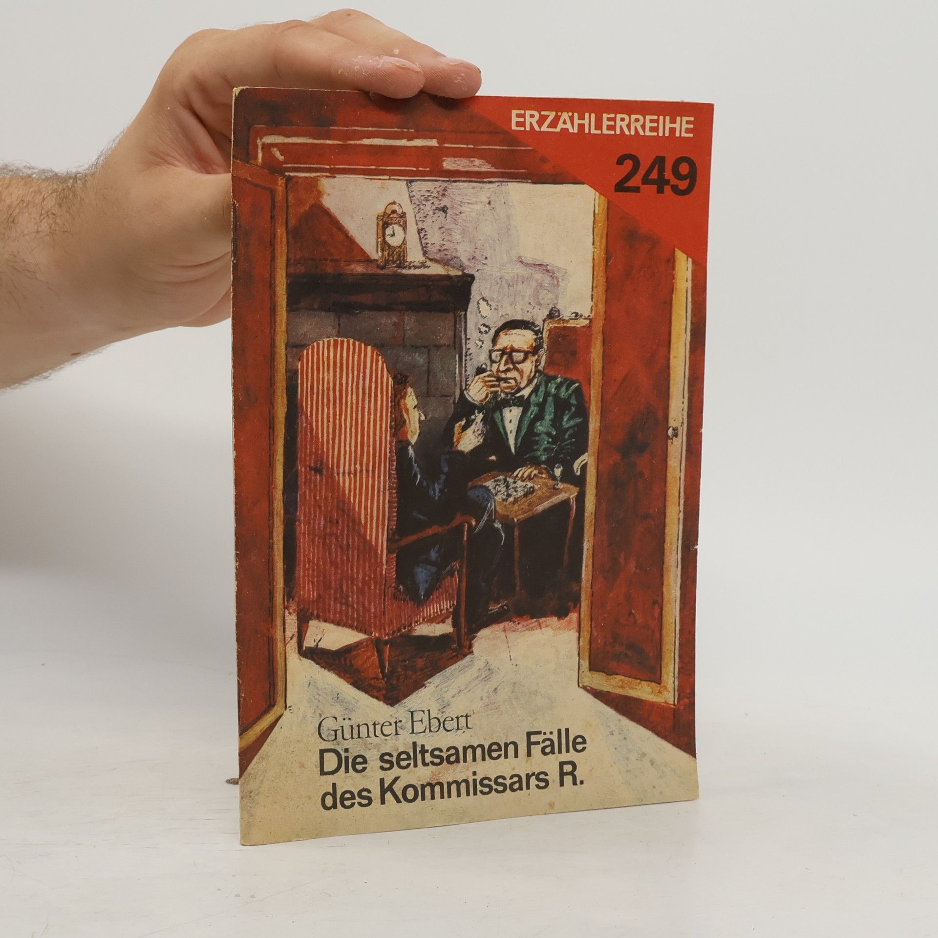 Günter Ebert Die seltsamen Fälle des Kommissars R.