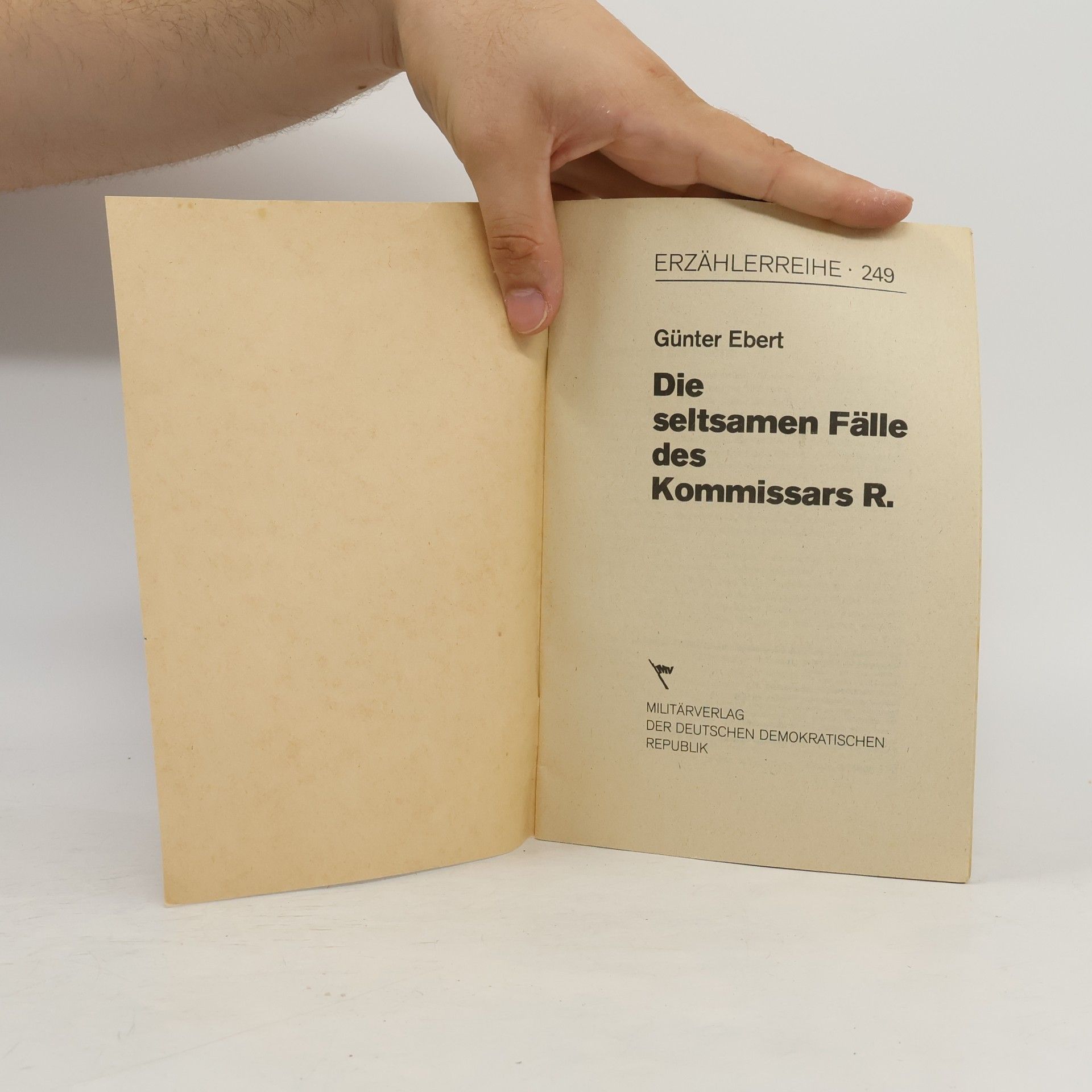 Günter Ebert Die seltsamen Fälle des Kommissars R.