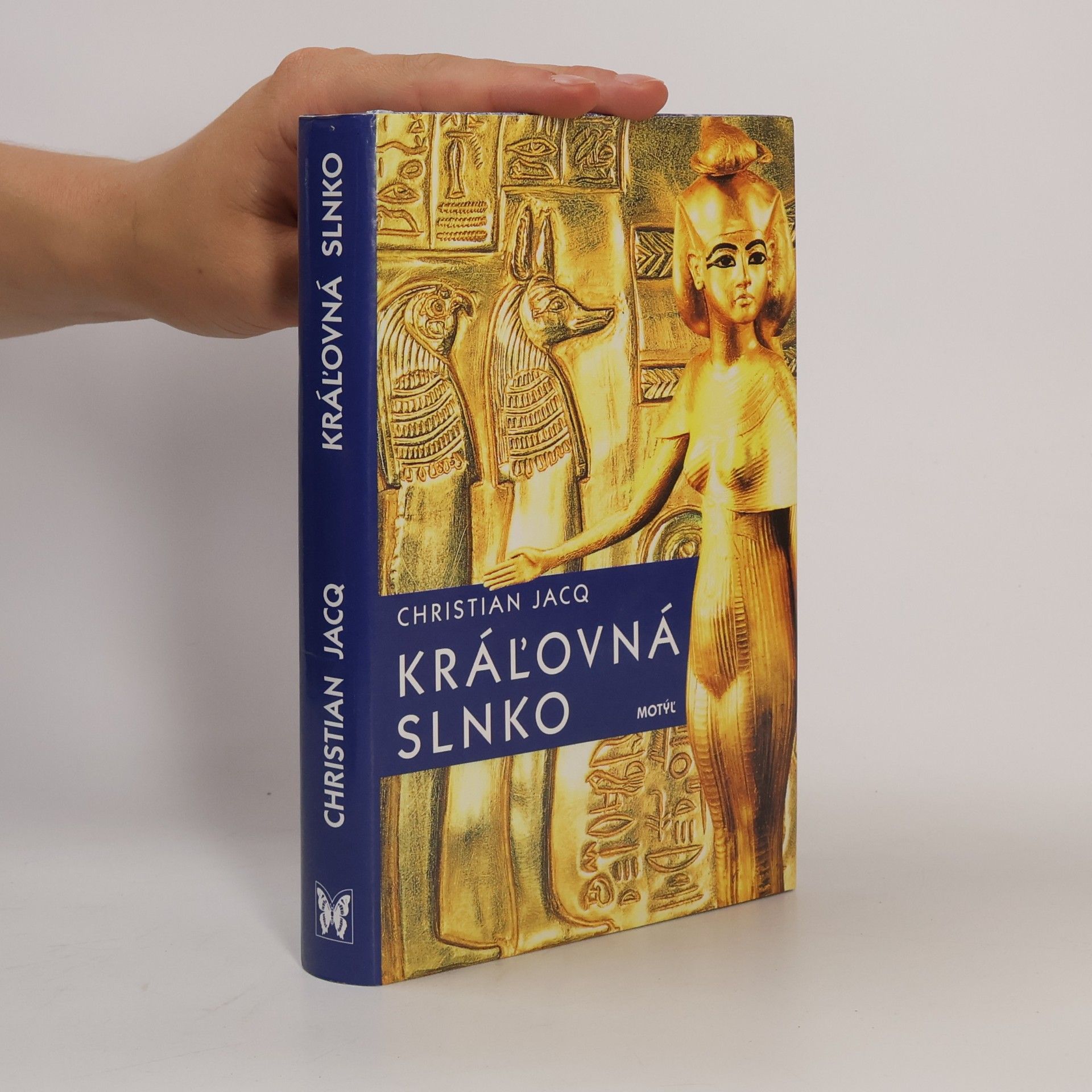 Christian Jacq Kráľovná slnko