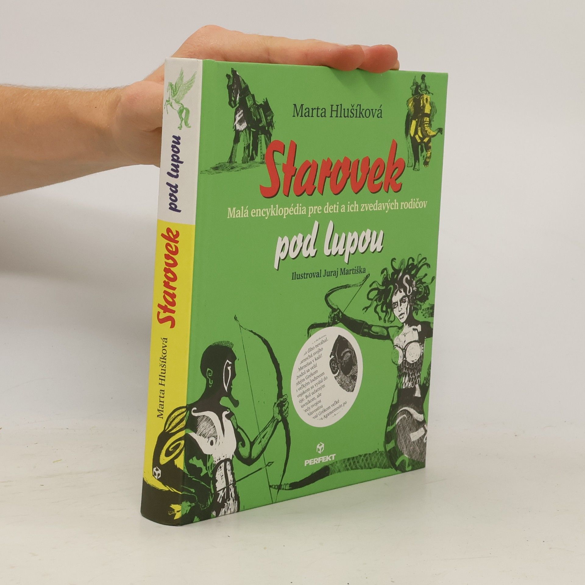Starovek pod lupou