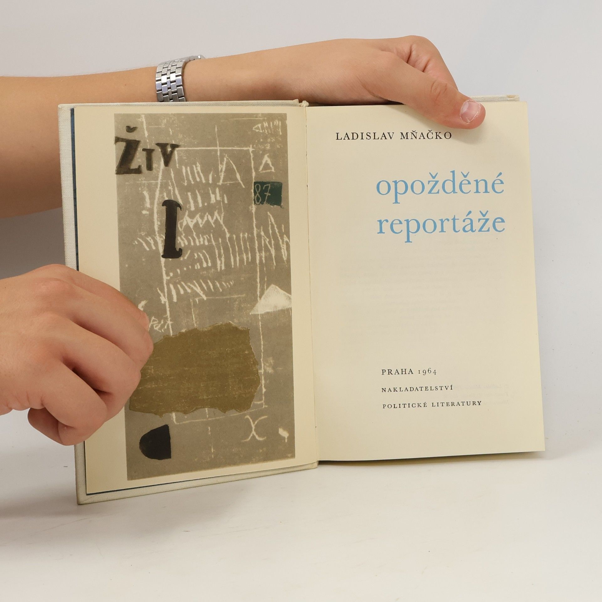Ladislav Mňačko Opožděné reportáže