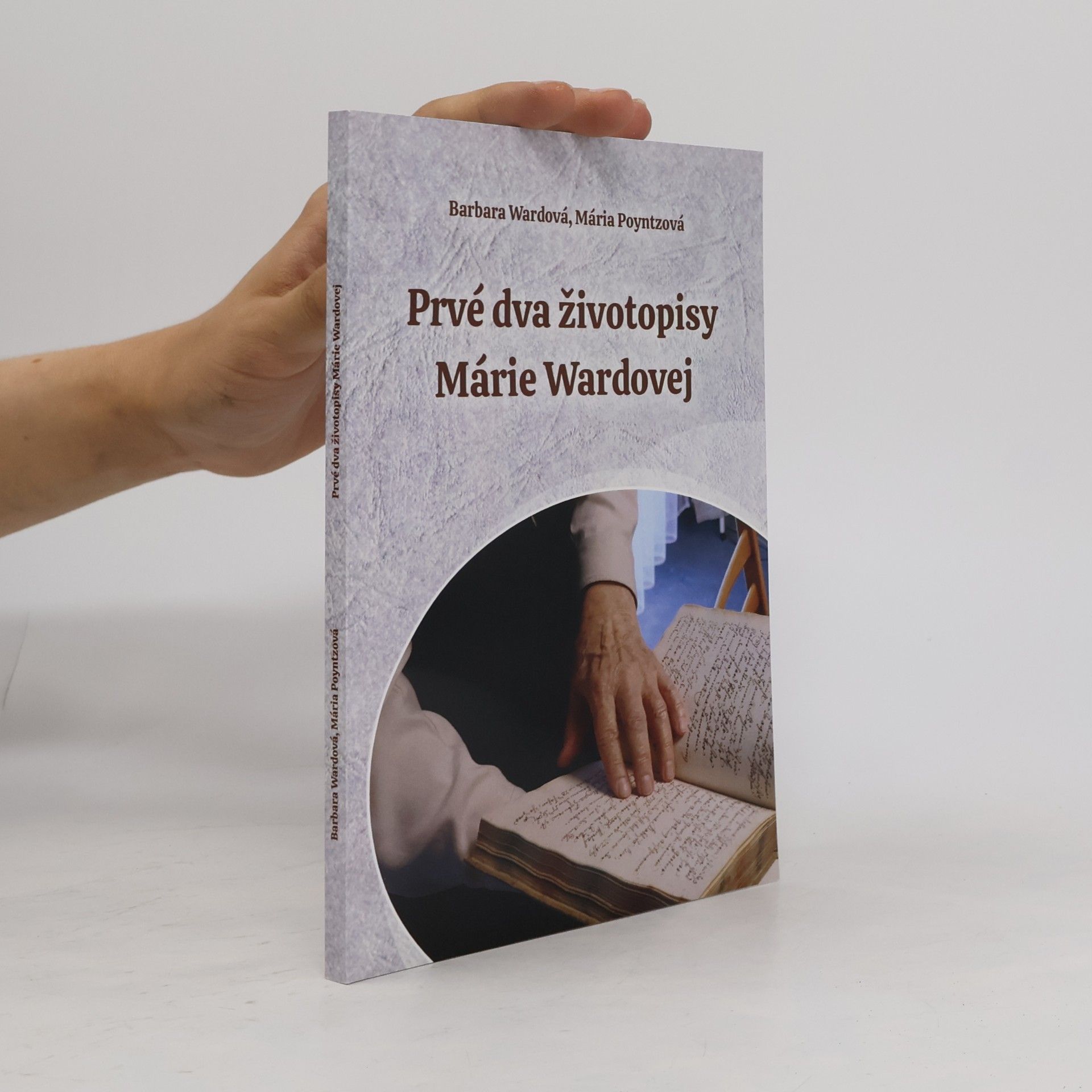 Prvé dva životopisy Márie Wardovej