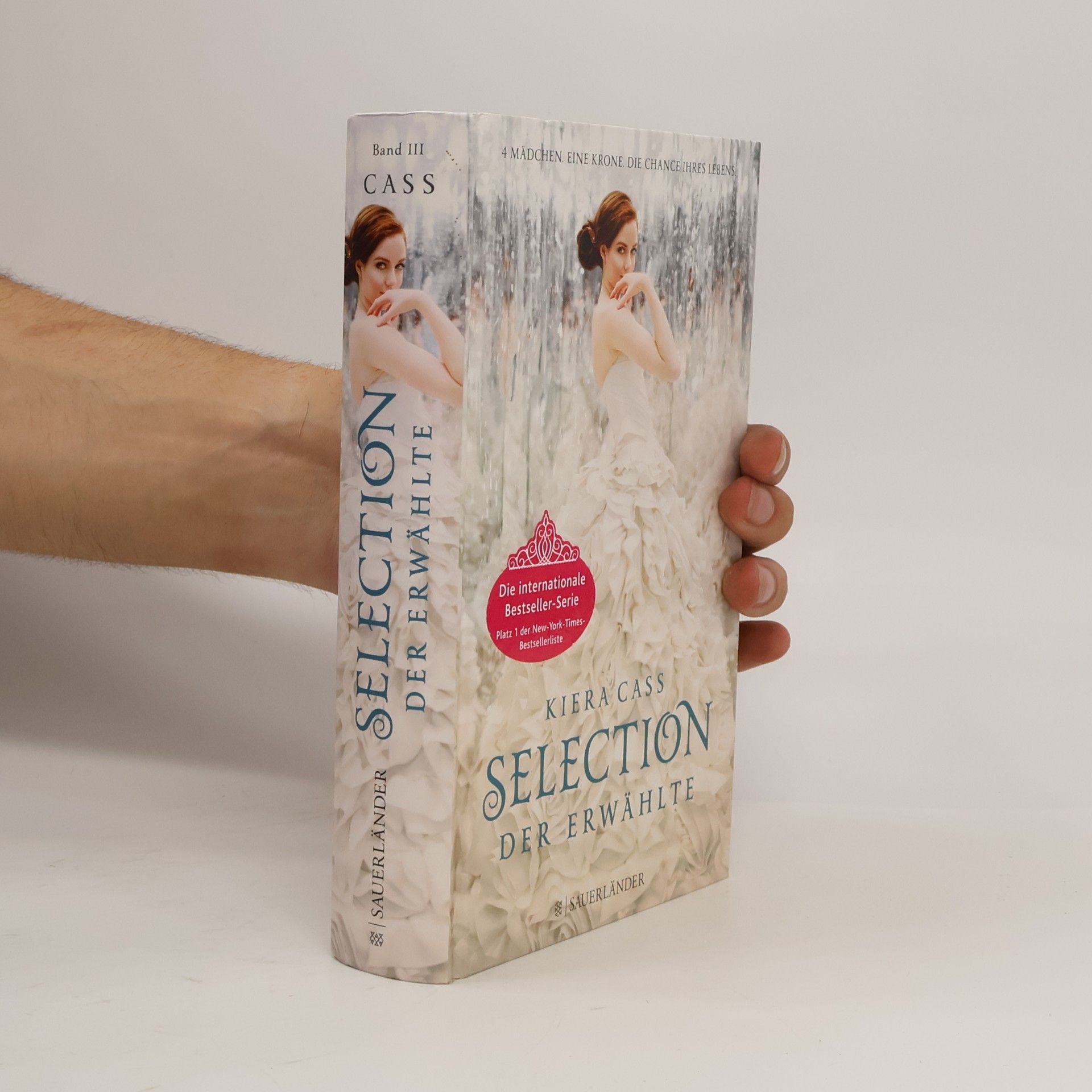 Kiera Cass Selection. Der Erwählte