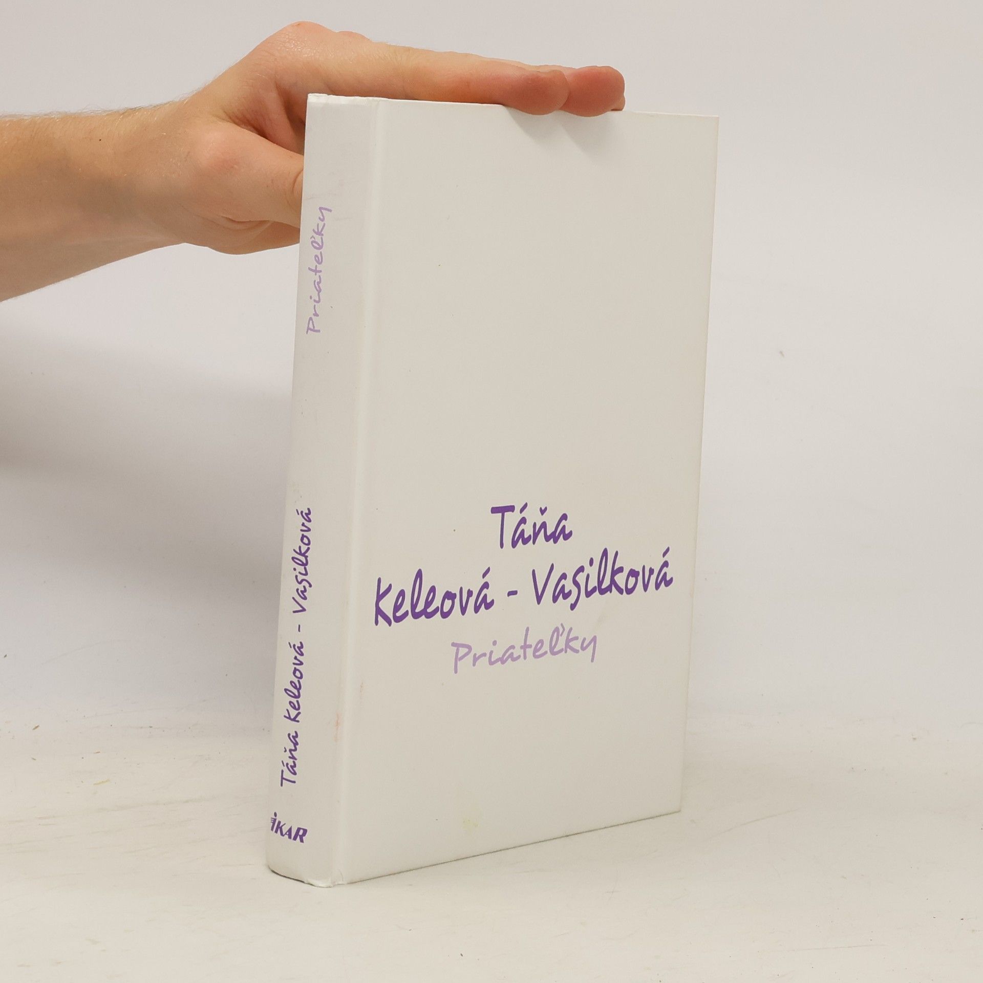 Táňa Keleová-Vasilková Priateľky