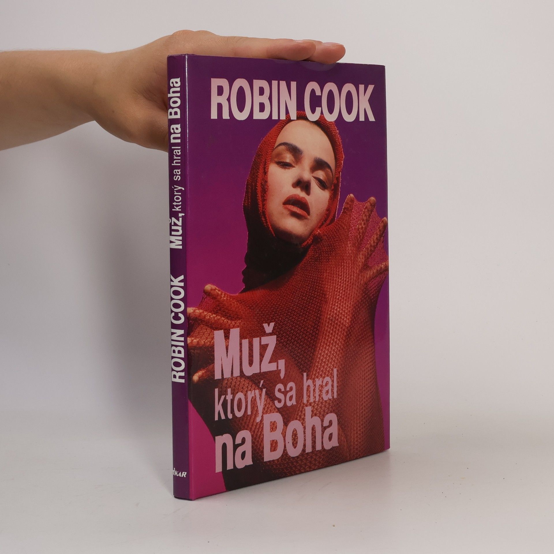 Robin Cook Muž, ktorý sa hral na Boha