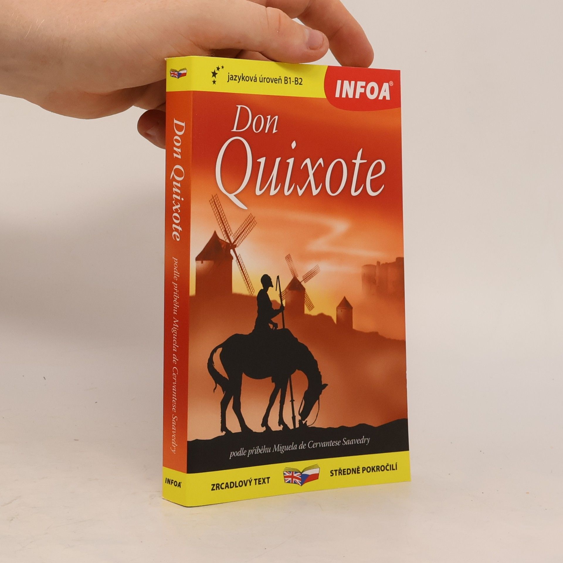 Miguel de Cervantes Saavedra Don Quixote