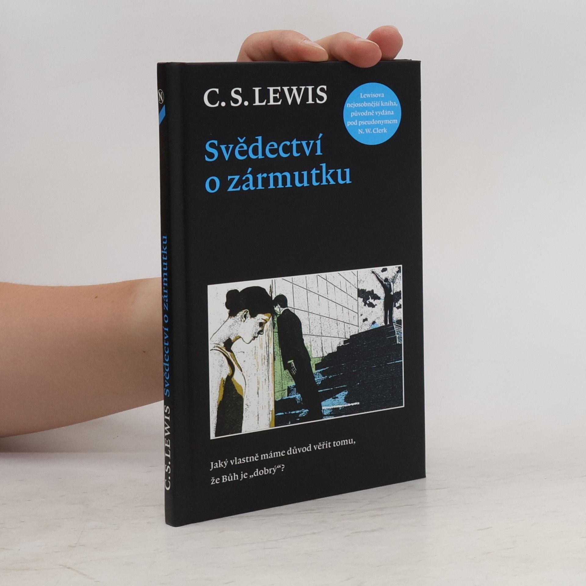C. S. Lewis Svědectví o zármutku