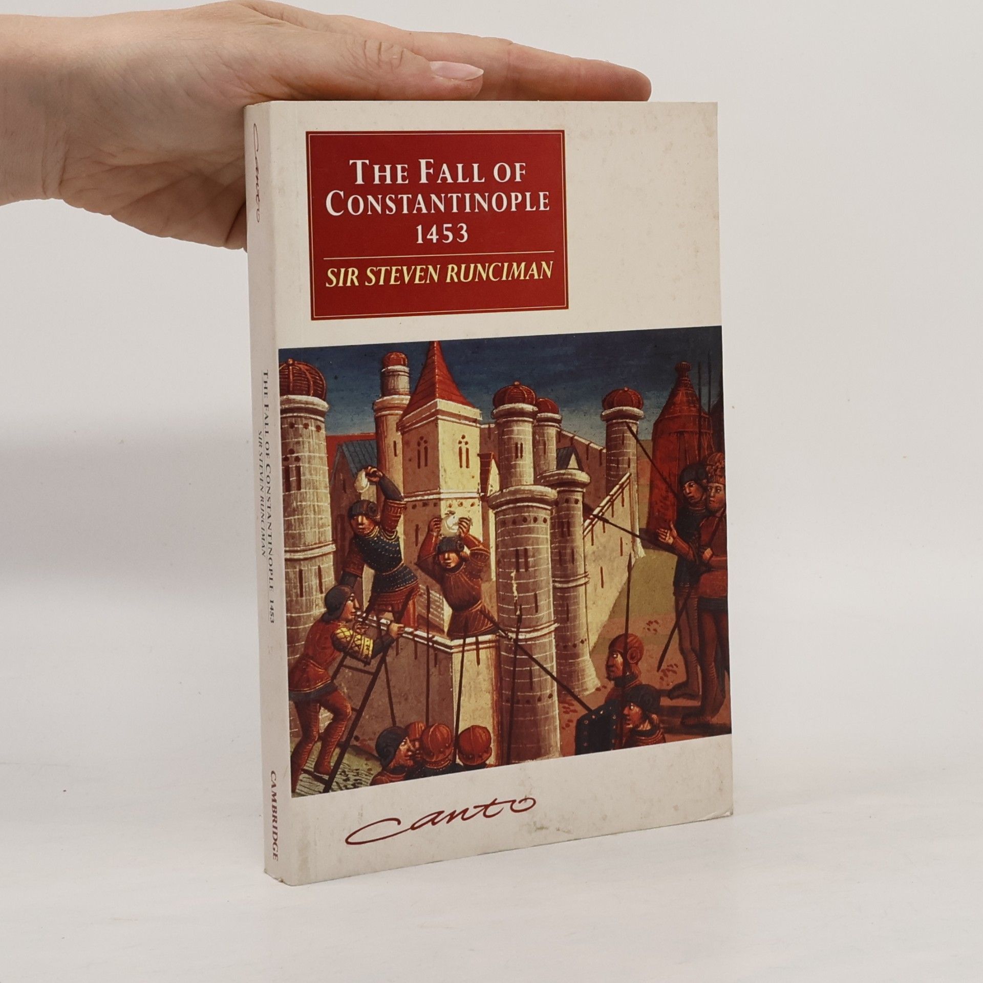 Steven Runciman The Fall of Constantinople 1453