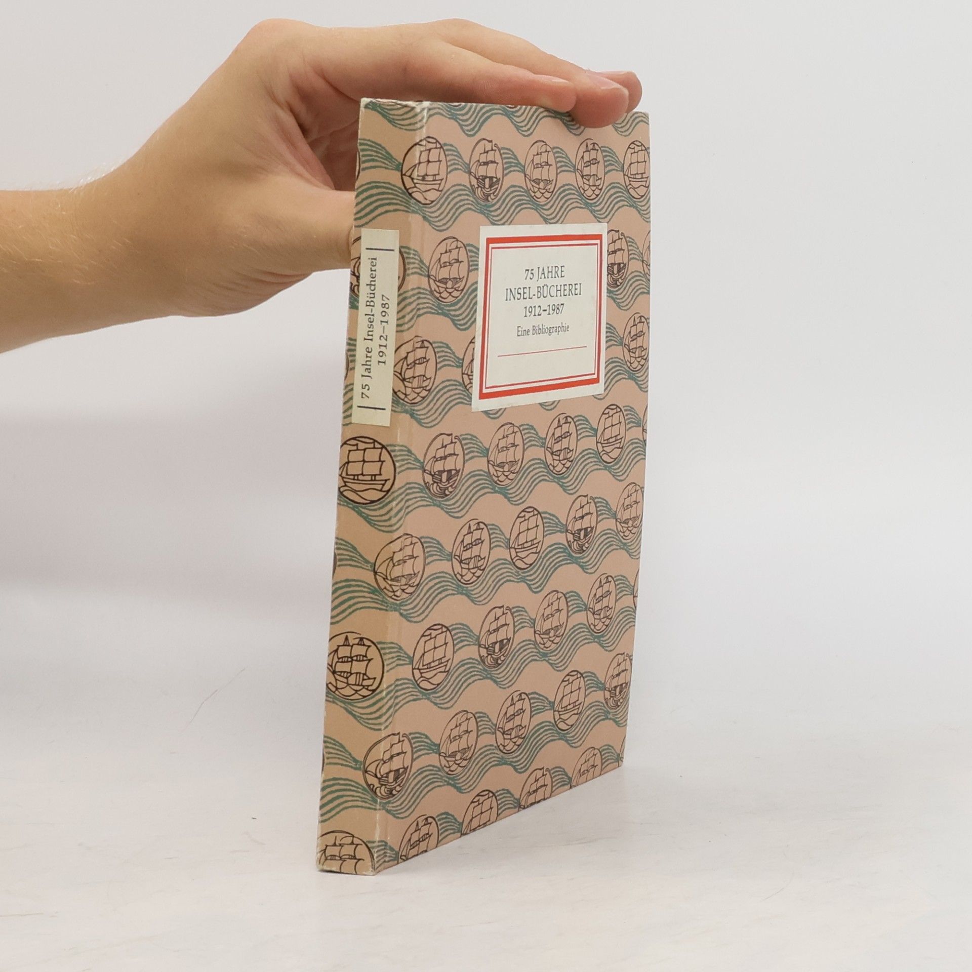 75 Jahre Insel-Bücherei. 1912-1987. Eine Bibliographie