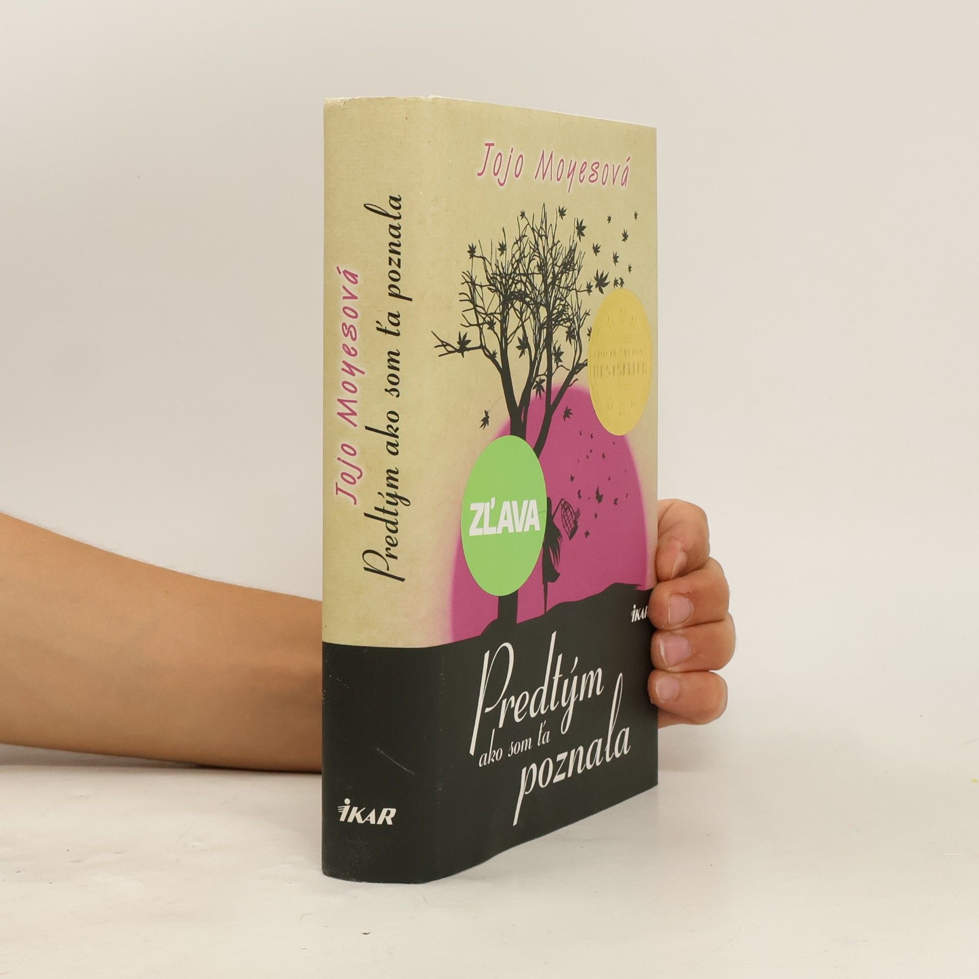 Jojo Moyes Predtým ako som ťa poznala