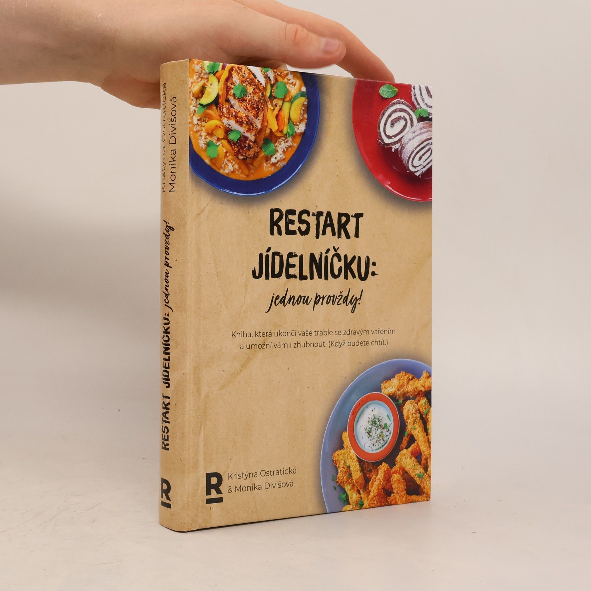Monika Divišová Restart jídelníčku: Jednou provždy!