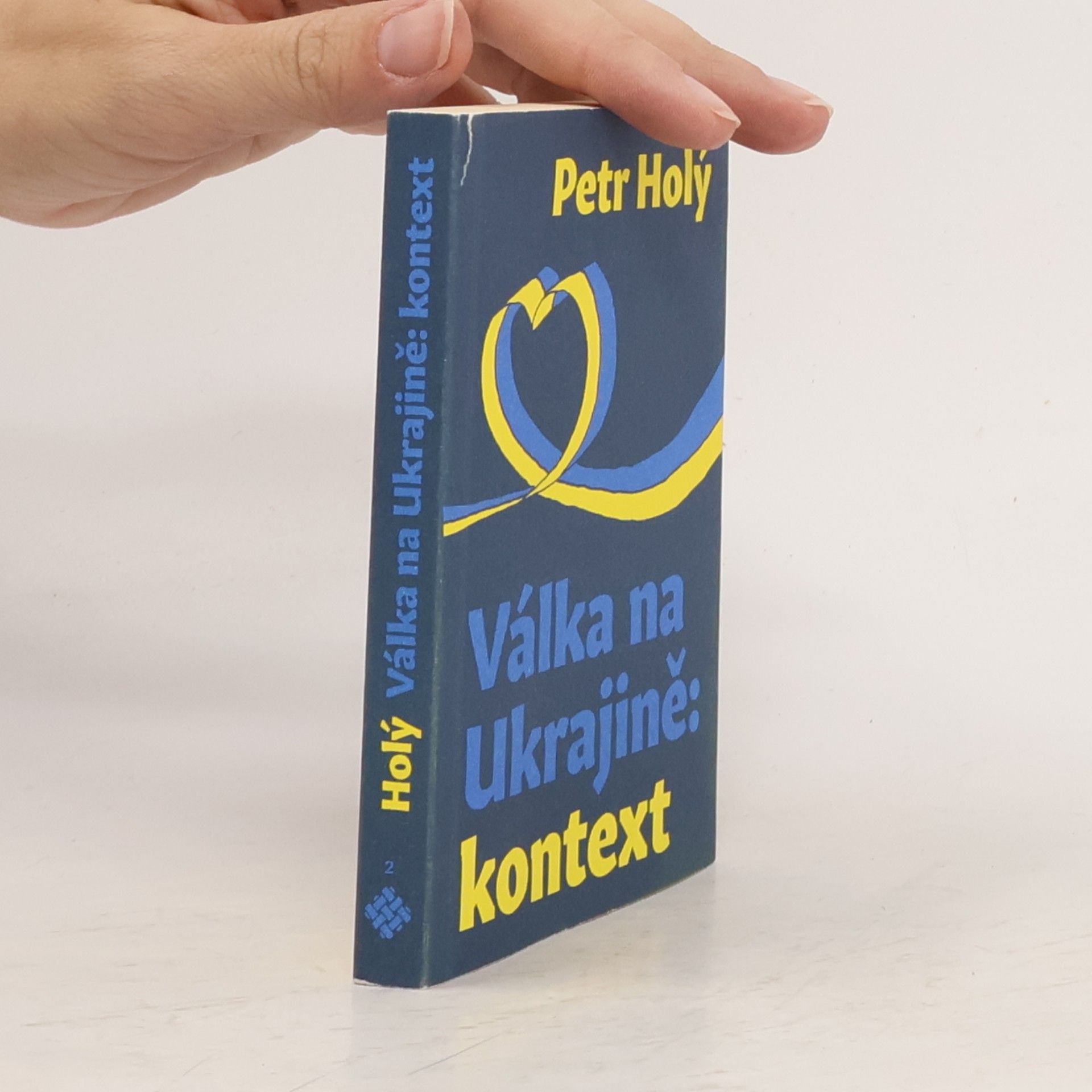 Petr Holý Válka na Ukrajině : kontext