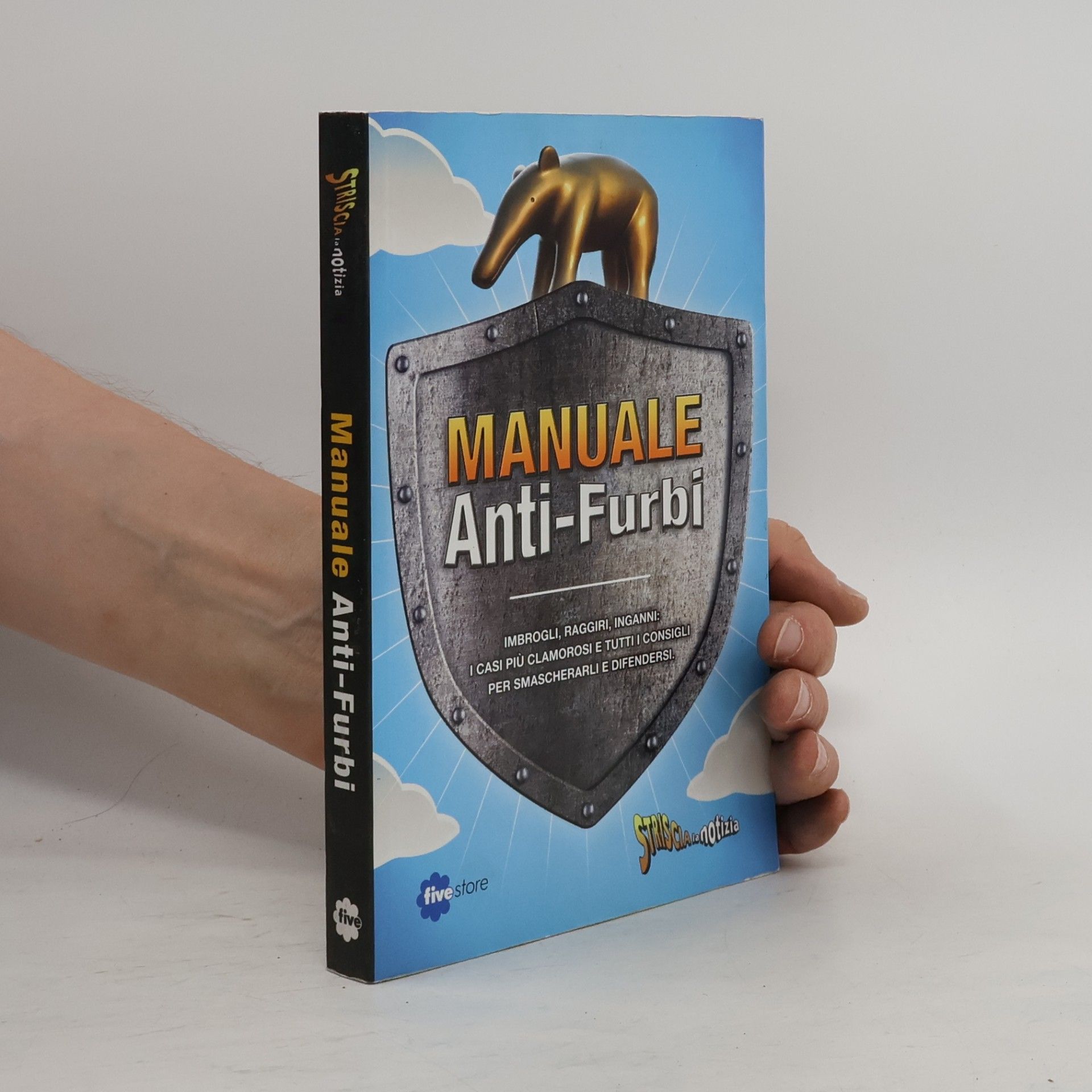 Autores varios Striscia la notizia. Manuale Anti-Furbi