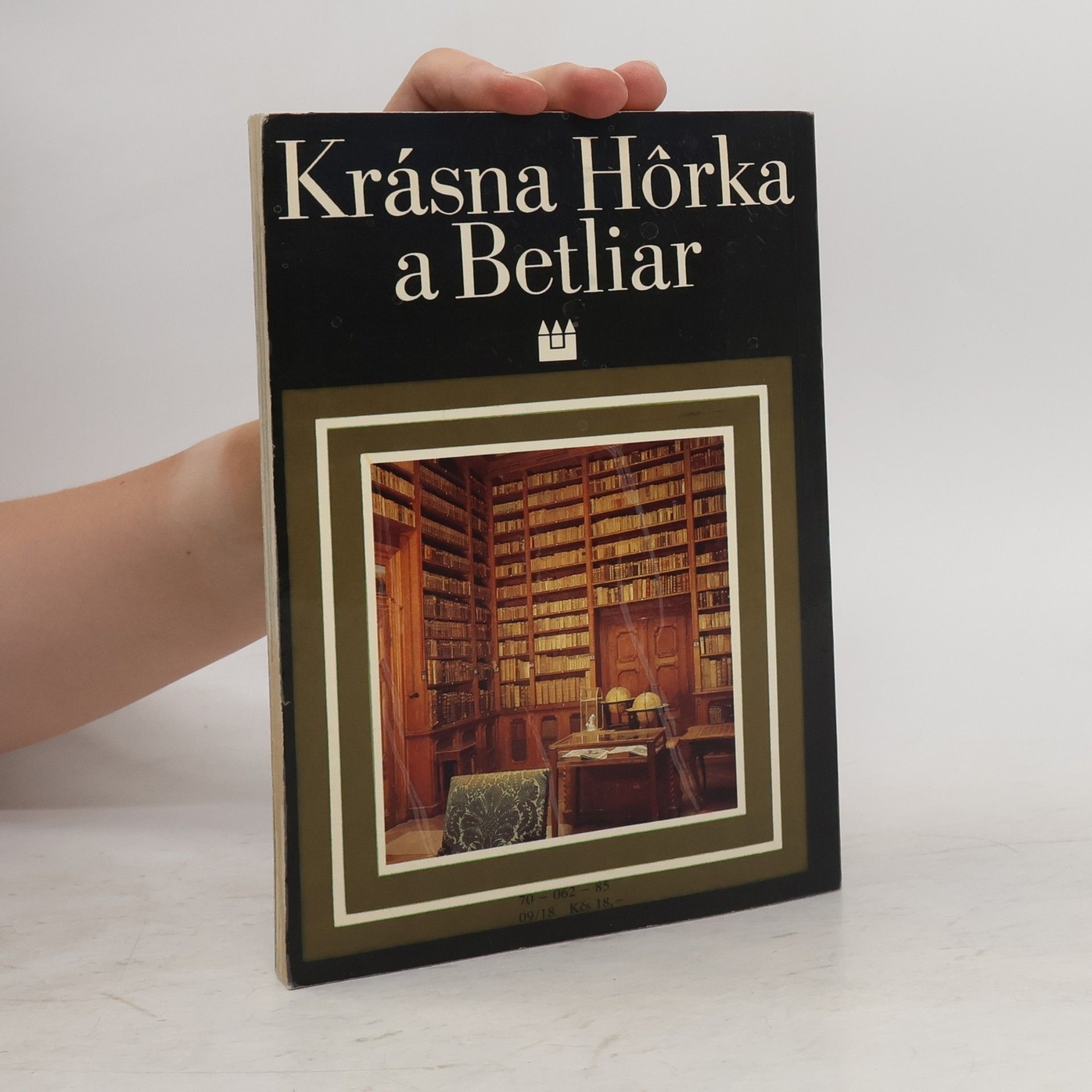 Tibor György Krásna Hôrka a Betliar