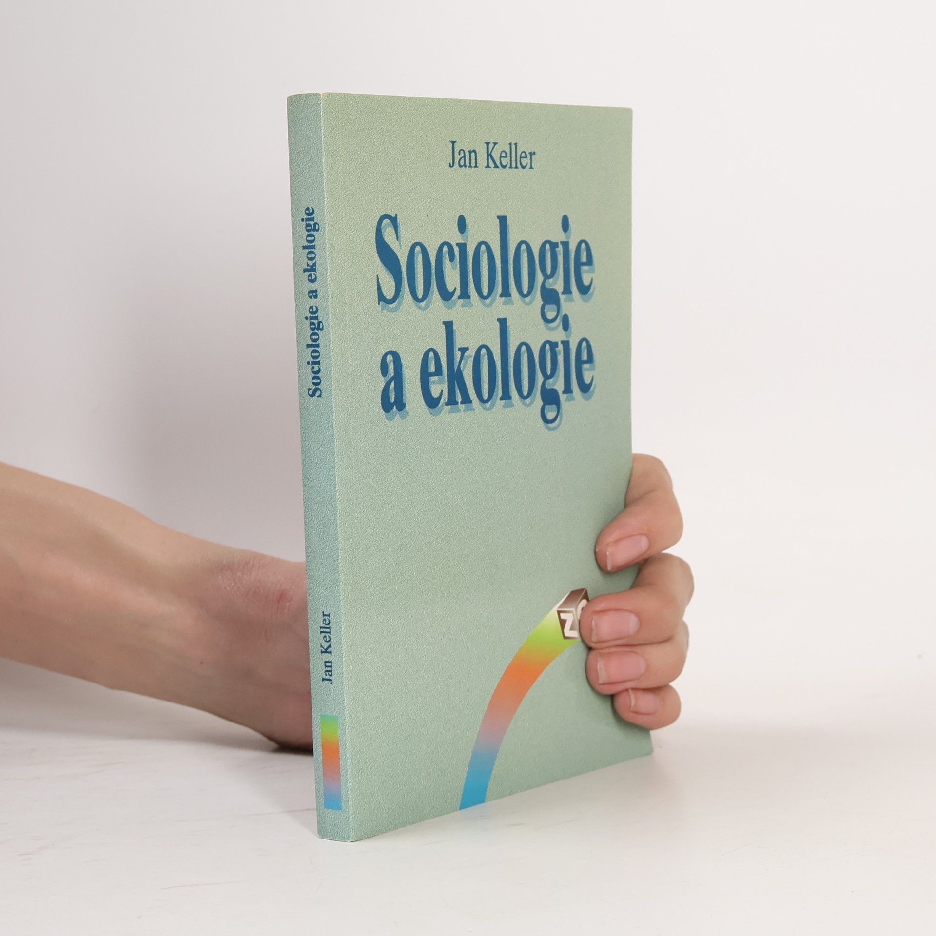 Jan Keller Sociologie a ekologie