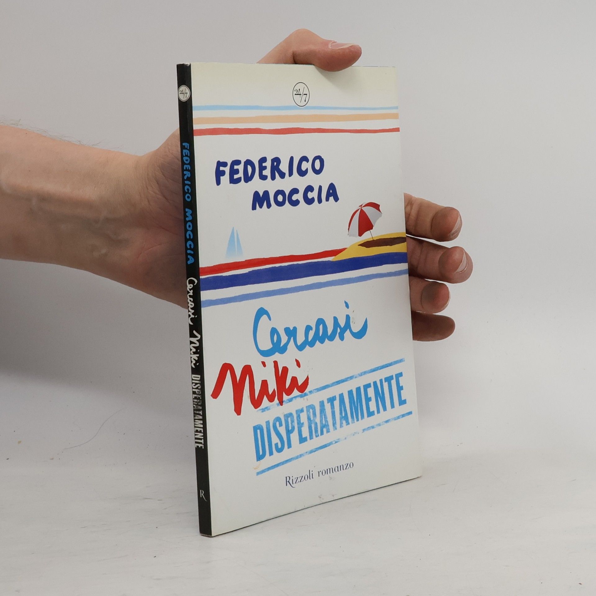 Federico Moccia Cercasi Niki Disperatamente