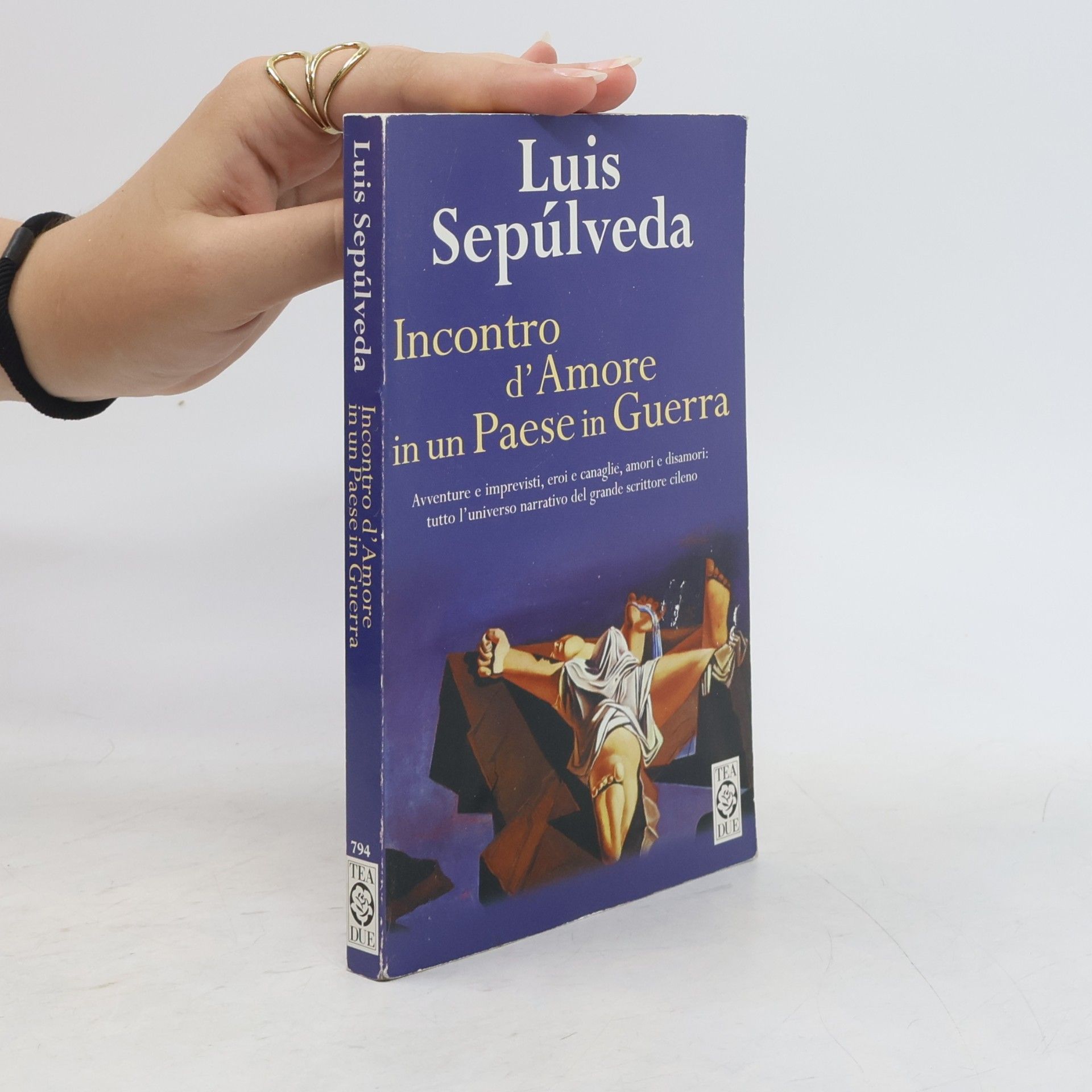 Luis Sepúlveda Incontro d'amore in un paese di guerra