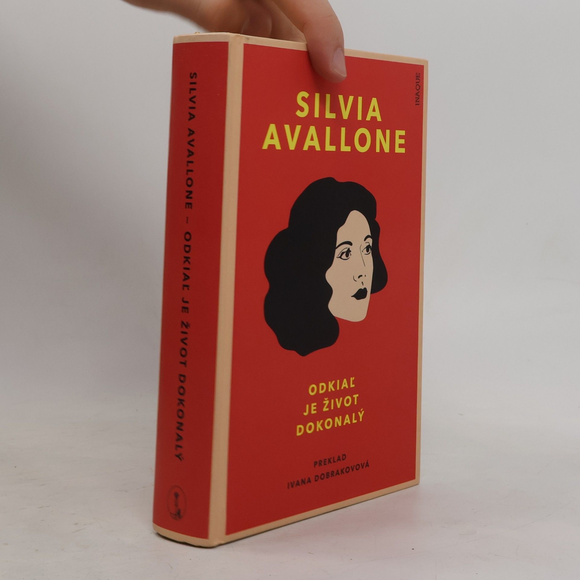 Silvia Avallone Odkiaľ je život dokonalý