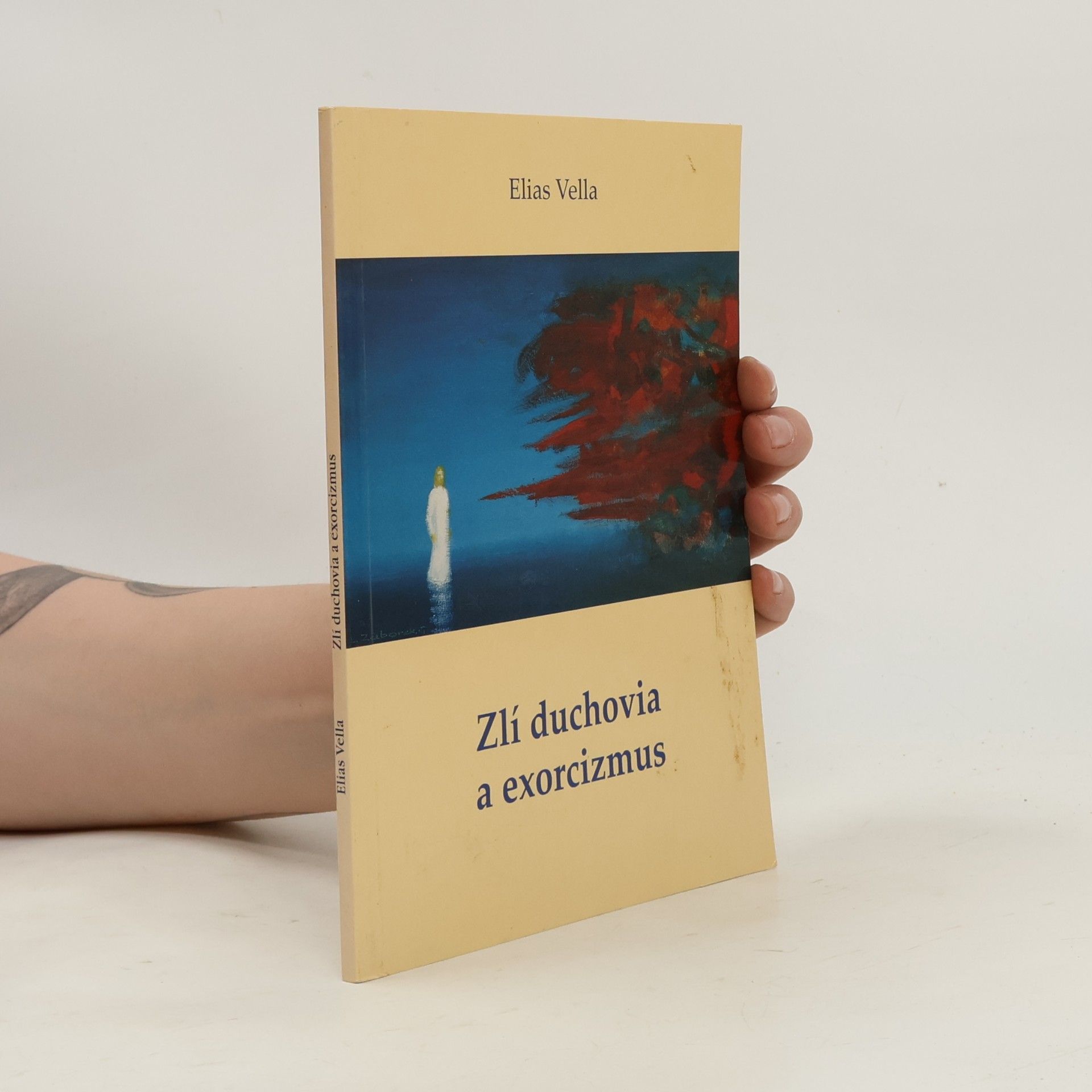 Elias Vella Zlí duchovia a exorcizmus