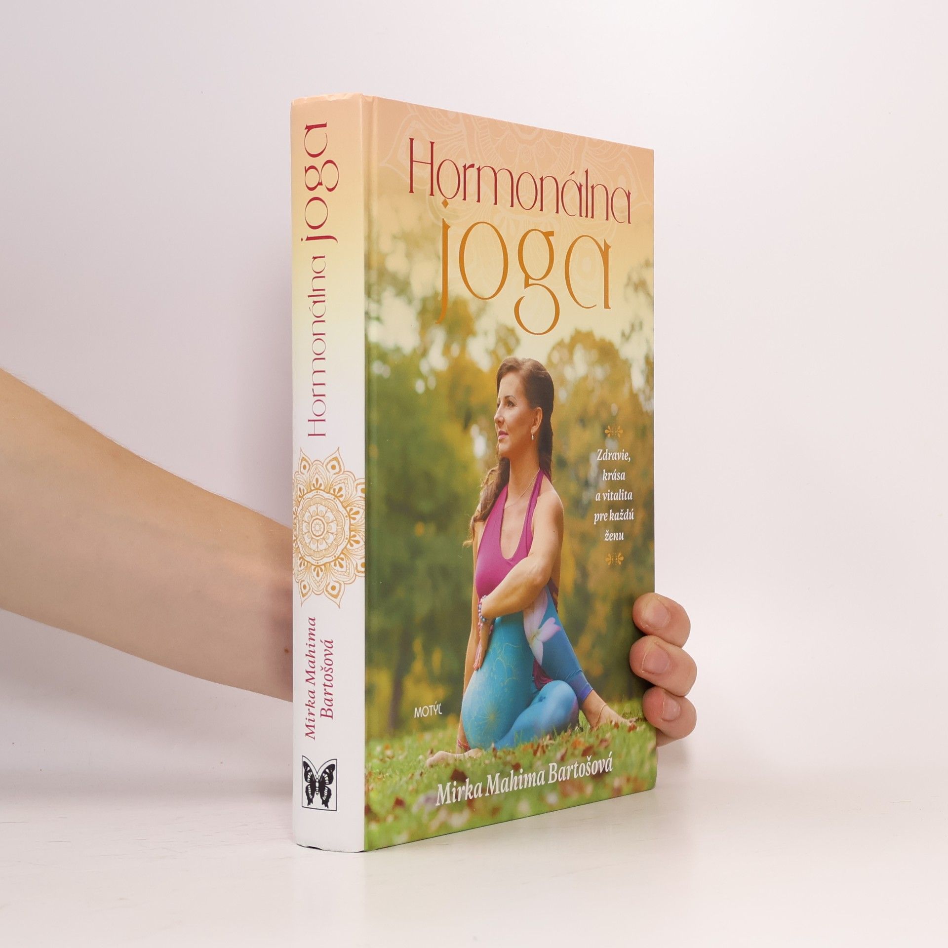 Mirka Mahima Bartošová Hormonálna joga