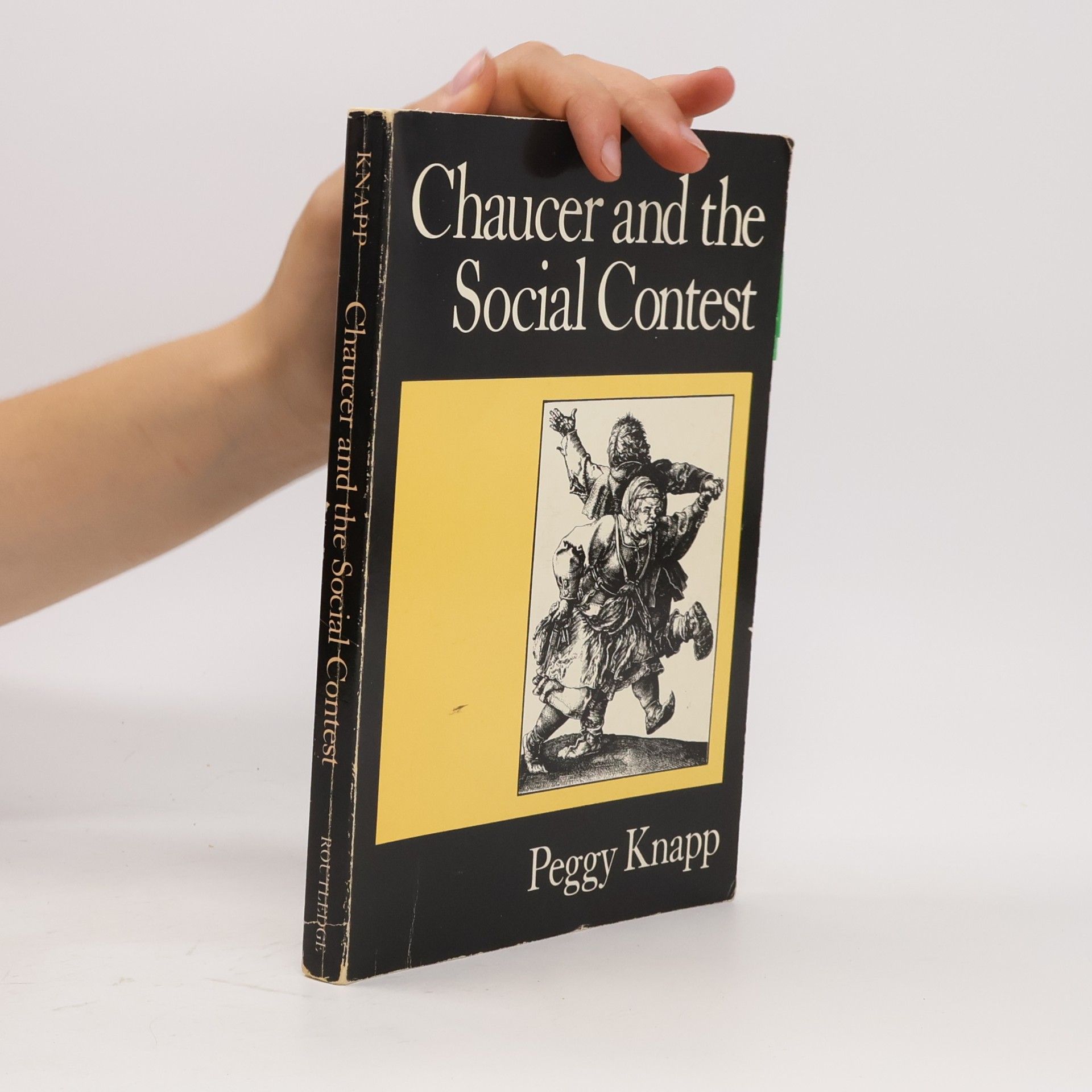 Peggy Ann Knapp Chaucer and the Social Contest