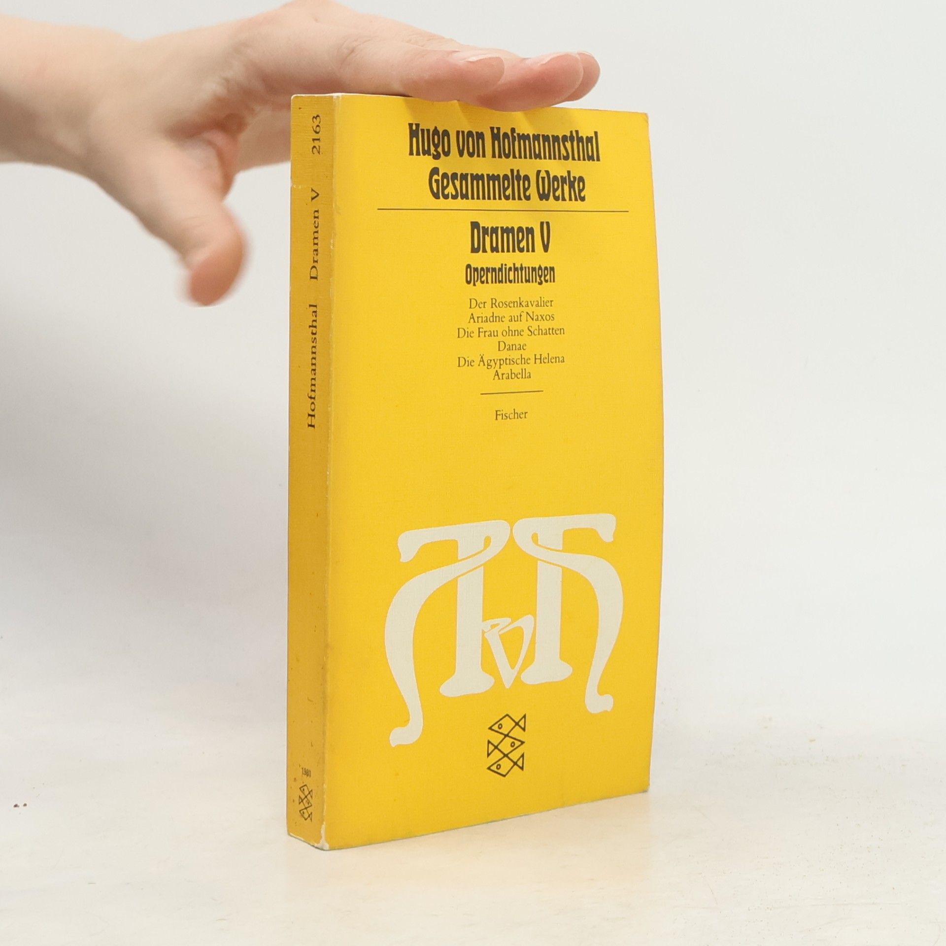 Hugo von Hofmannsthal Gesammelte Werke - 5: Dramen