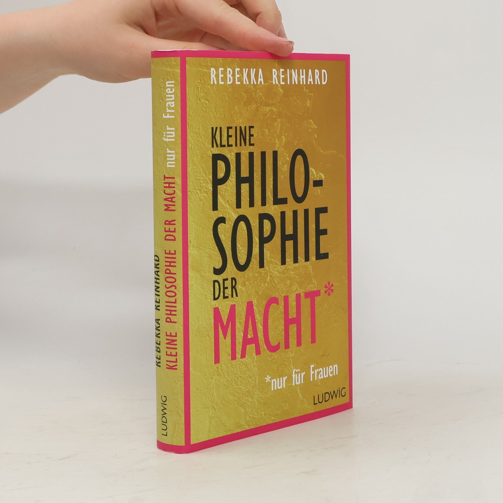 Rebekka Reinhard Kleine Philosophie der Macht