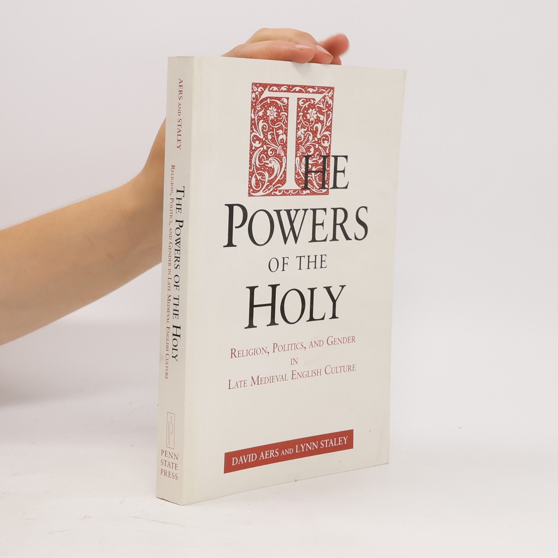 Lynn Staley The Powers of the Holy
