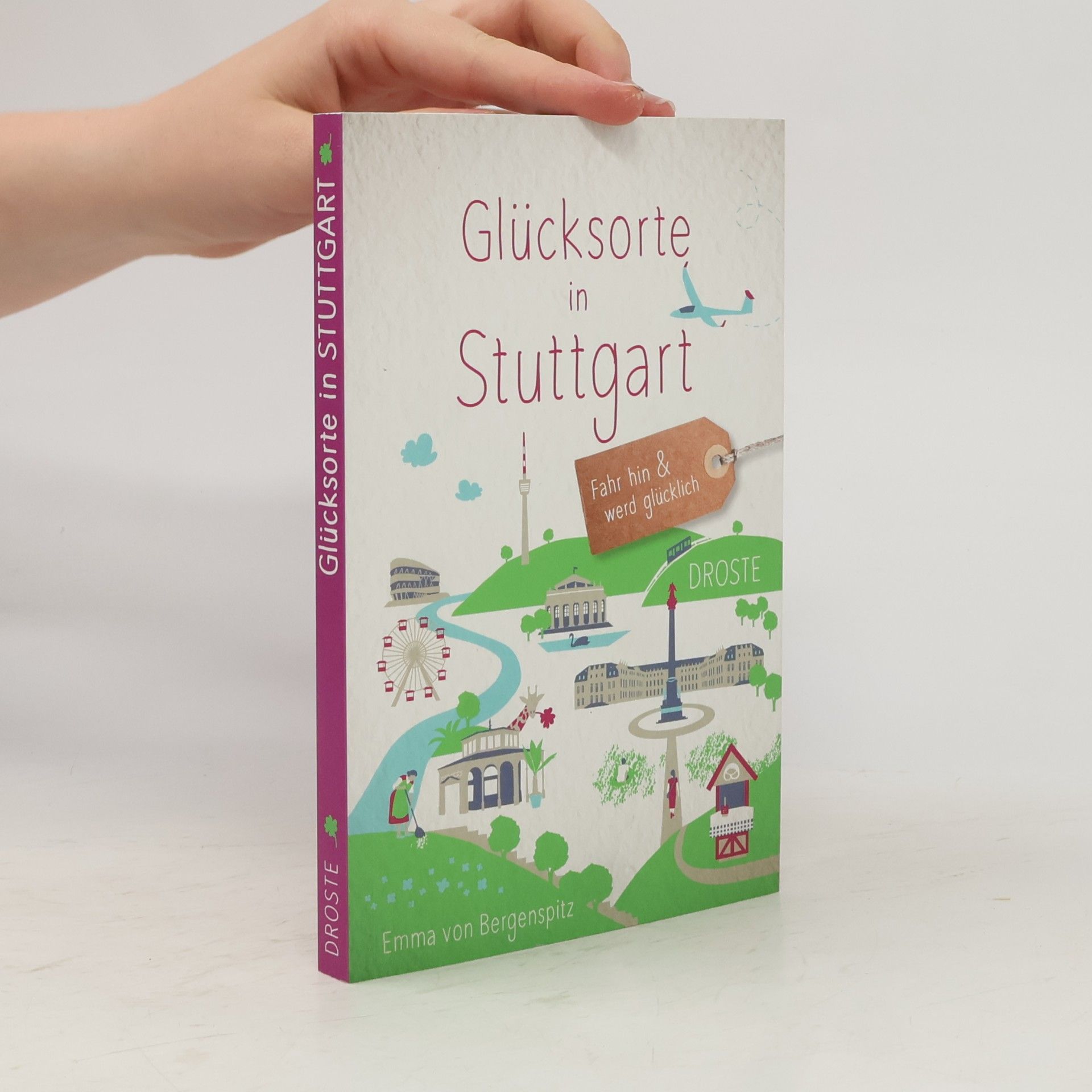 Emma von Bergenspitz Glücksorte in Stuttgart