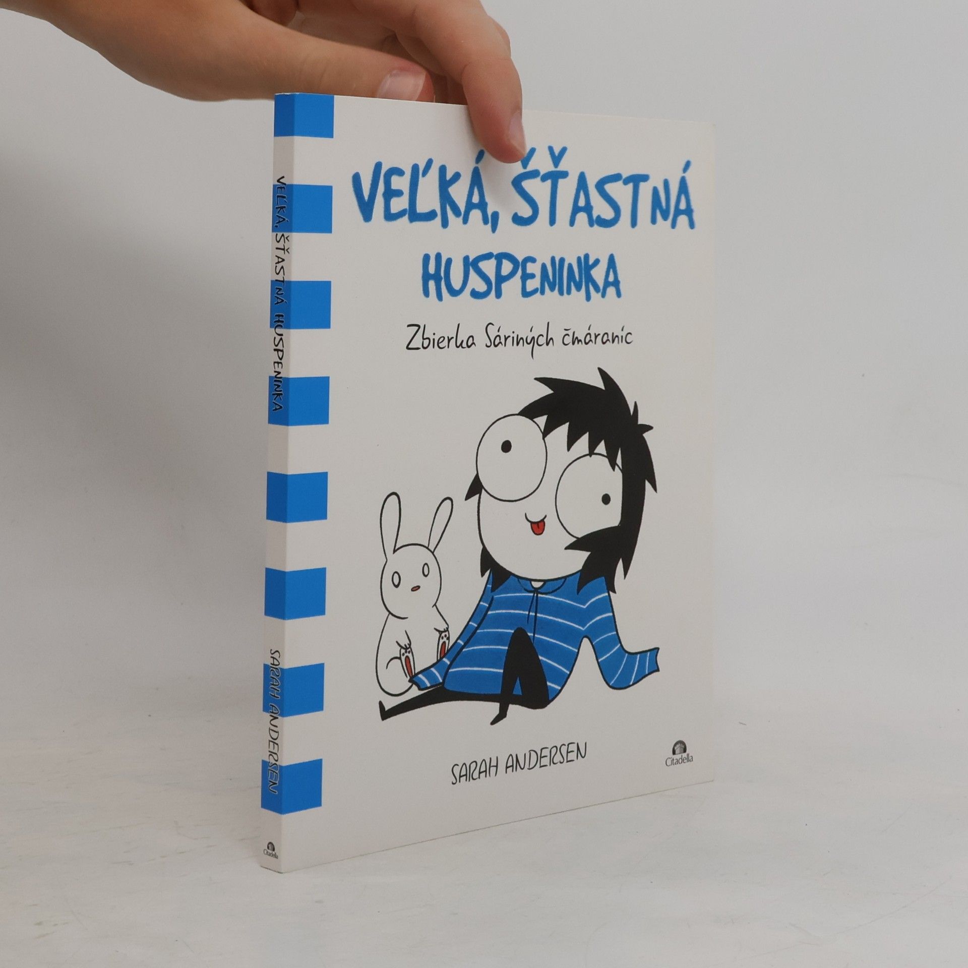 Sarah Sarah C. Andersen Veľká šťastná huspeninka